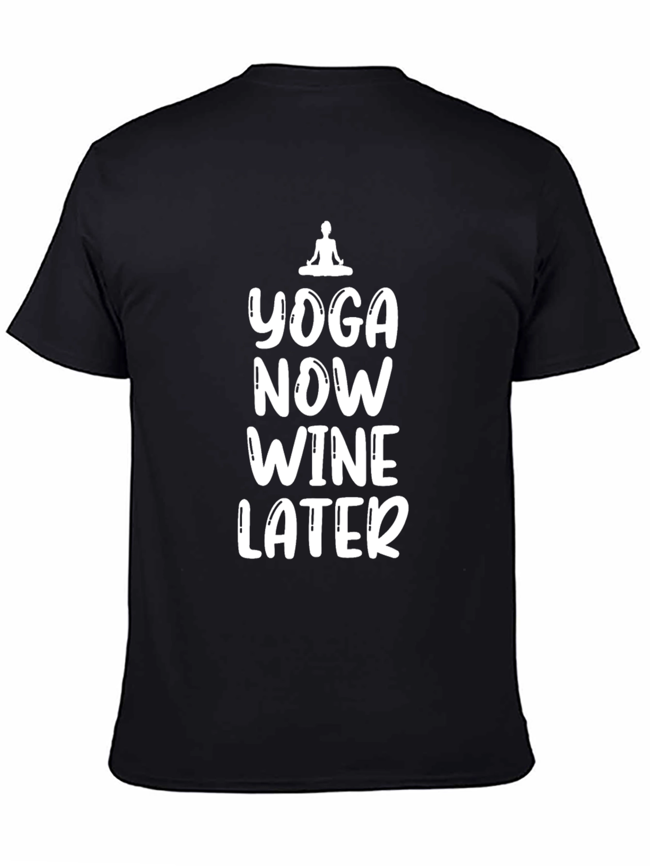Yoga Now Wine Later Black Graphic T-Shirt