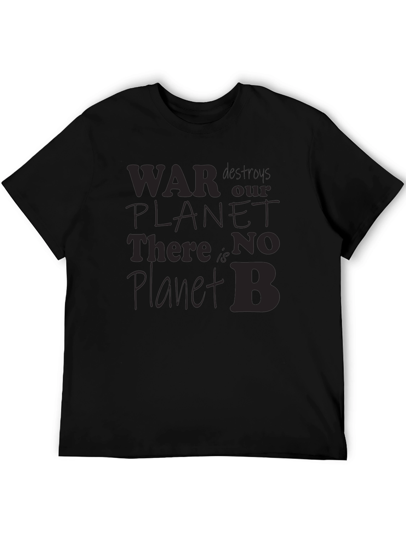 War Destroys Planet T-Shirt: Save Earth