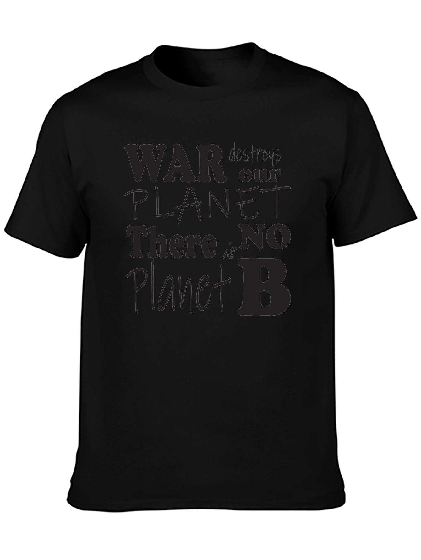 War Destroys Planet T-Shirt: Save Earth