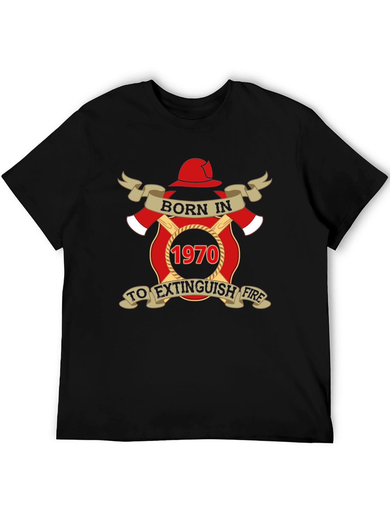 Born in 1970 Firefighter T-Shirt