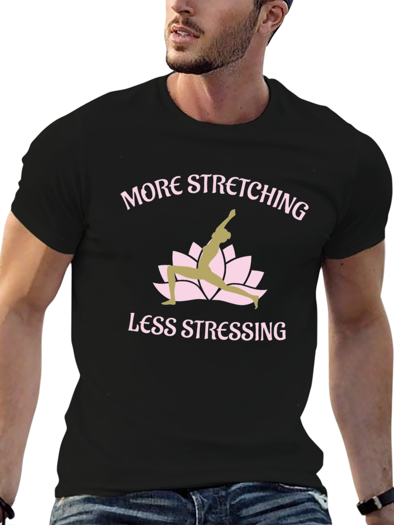 Yoga T-Shirt: More Stretching Less Stressing Graphic Tee