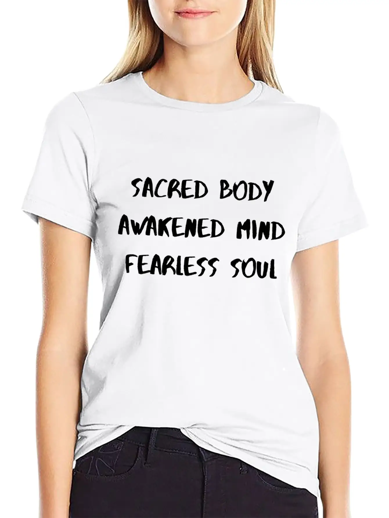 SacredBodyAwakenedMindFearlessSoul Lightweight Cotton T-Shirt – Daily Comfort Graphic Shirt