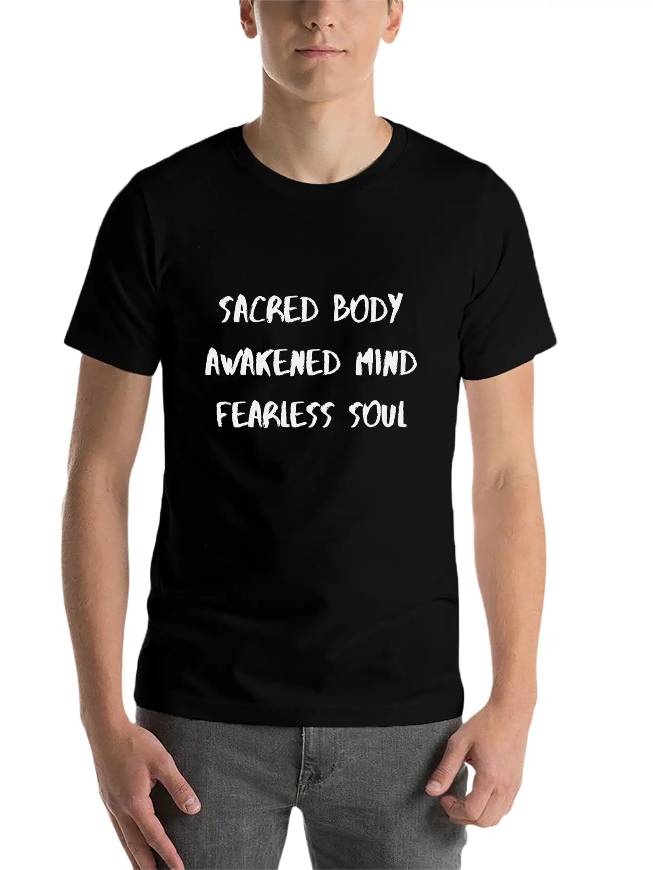 SacredBodyAwakenedMindFearlessSoul Lightweight Cotton T-Shirt – Daily Comfort Graphic Shirt