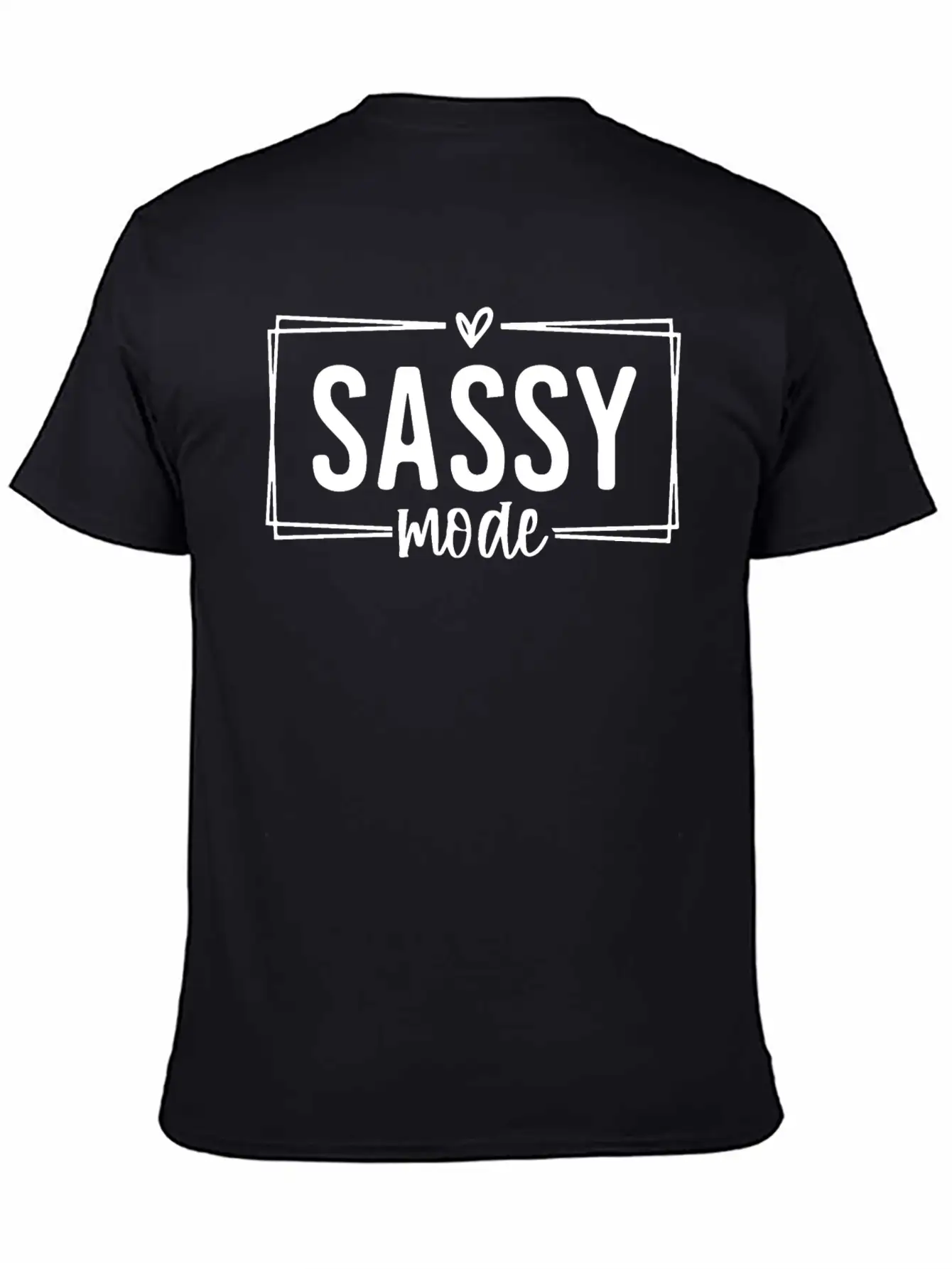 Sassy Mode Funny Lightweight Cotton T-Shirt – Daily Comfort Graphic Shirt