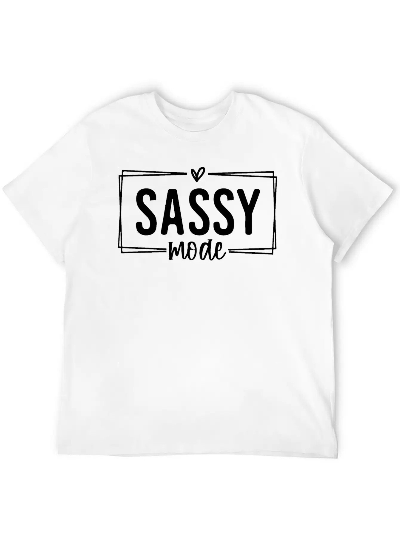Sassy Mode Funny Lightweight Cotton T-Shirt – Daily Comfort Graphic Shirt
