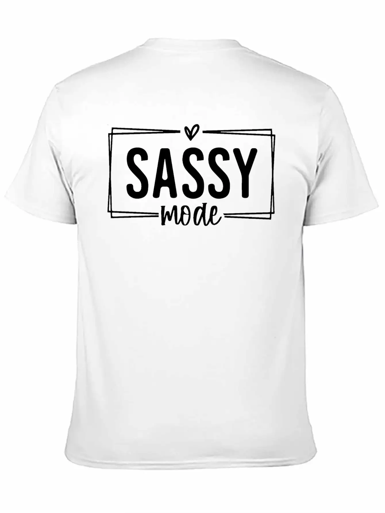 Sassy Mode Funny Lightweight Cotton T-Shirt – Daily Comfort Graphic Shirt