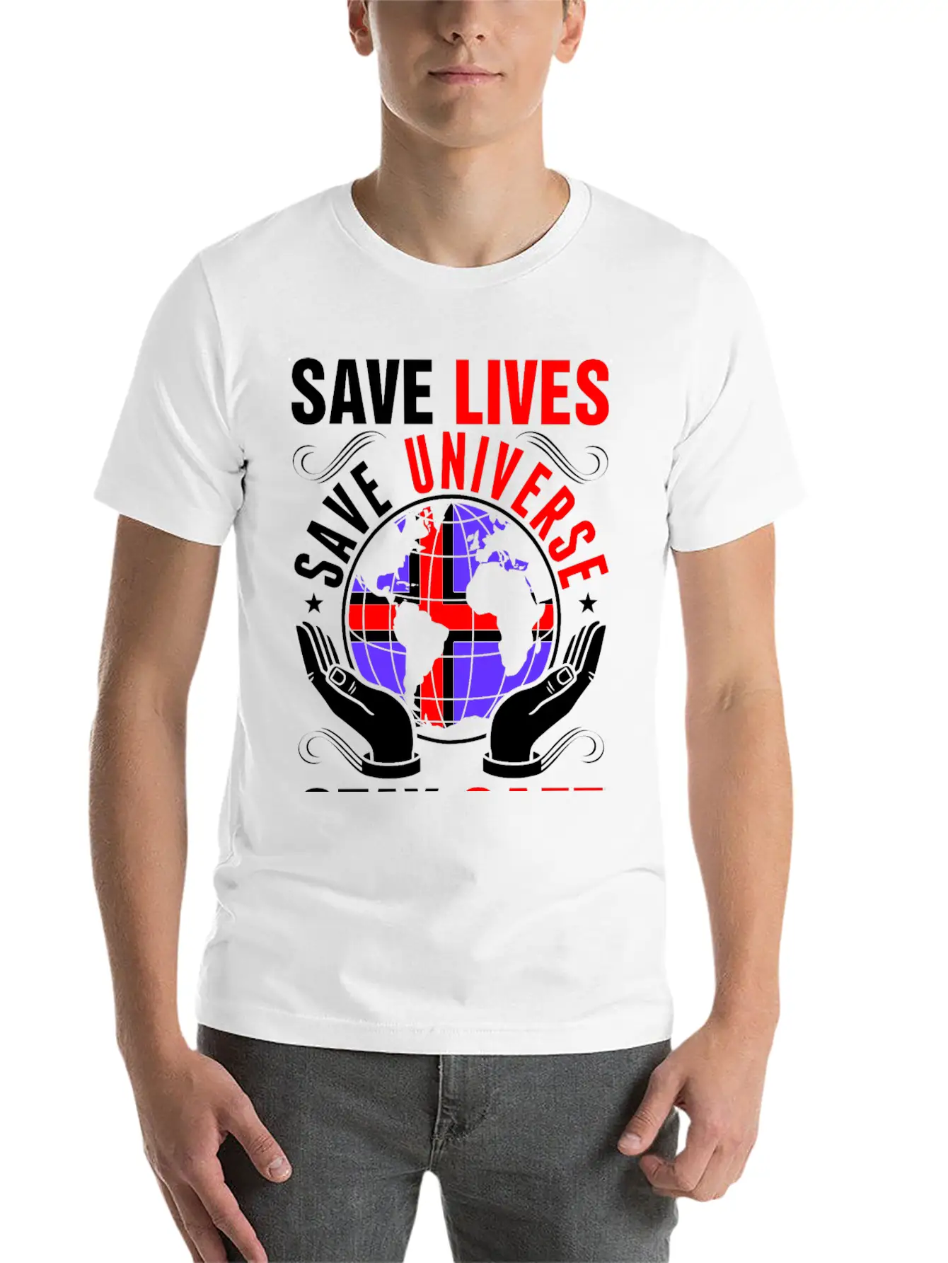 Save Lives Save Universe Stay Safe Icelander Tees Lightweight Cotton T-Shirt – Daily Comfort Graphic Shirt