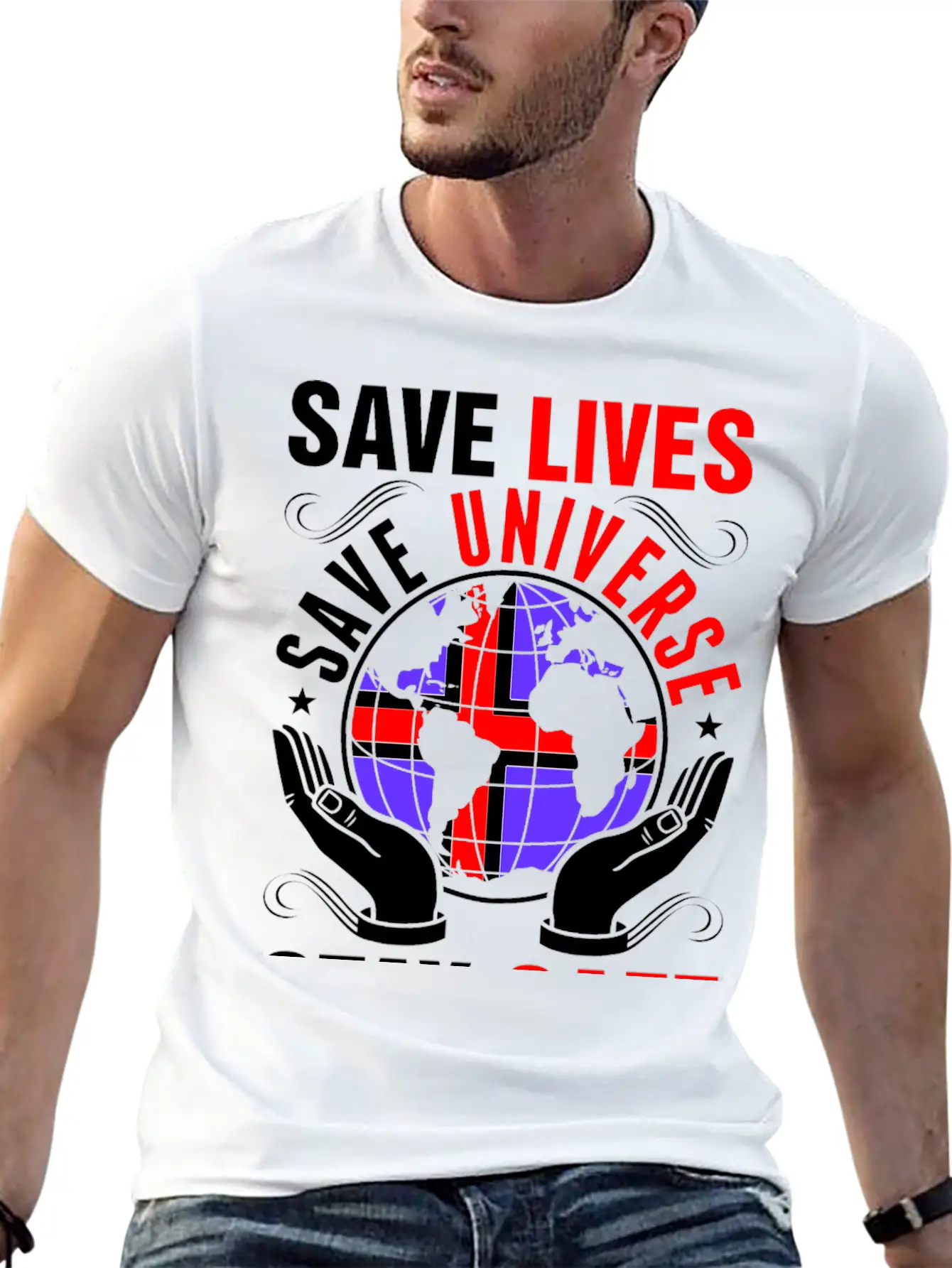 Save Lives Save Universe Stay Safe Icelander Tees Lightweight Cotton T-Shirt – Daily Comfort Graphic Shirt