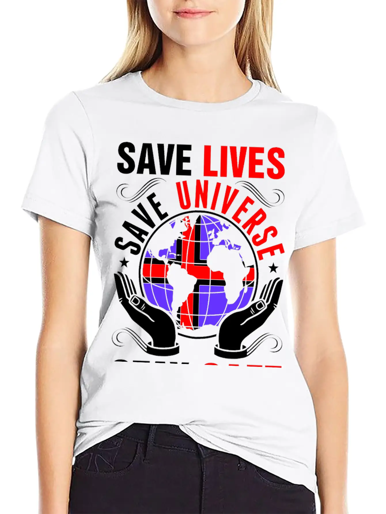 Save Lives Save Universe Stay Safe Icelander Tees Lightweight Cotton T-Shirt – Daily Comfort Graphic Shirt
