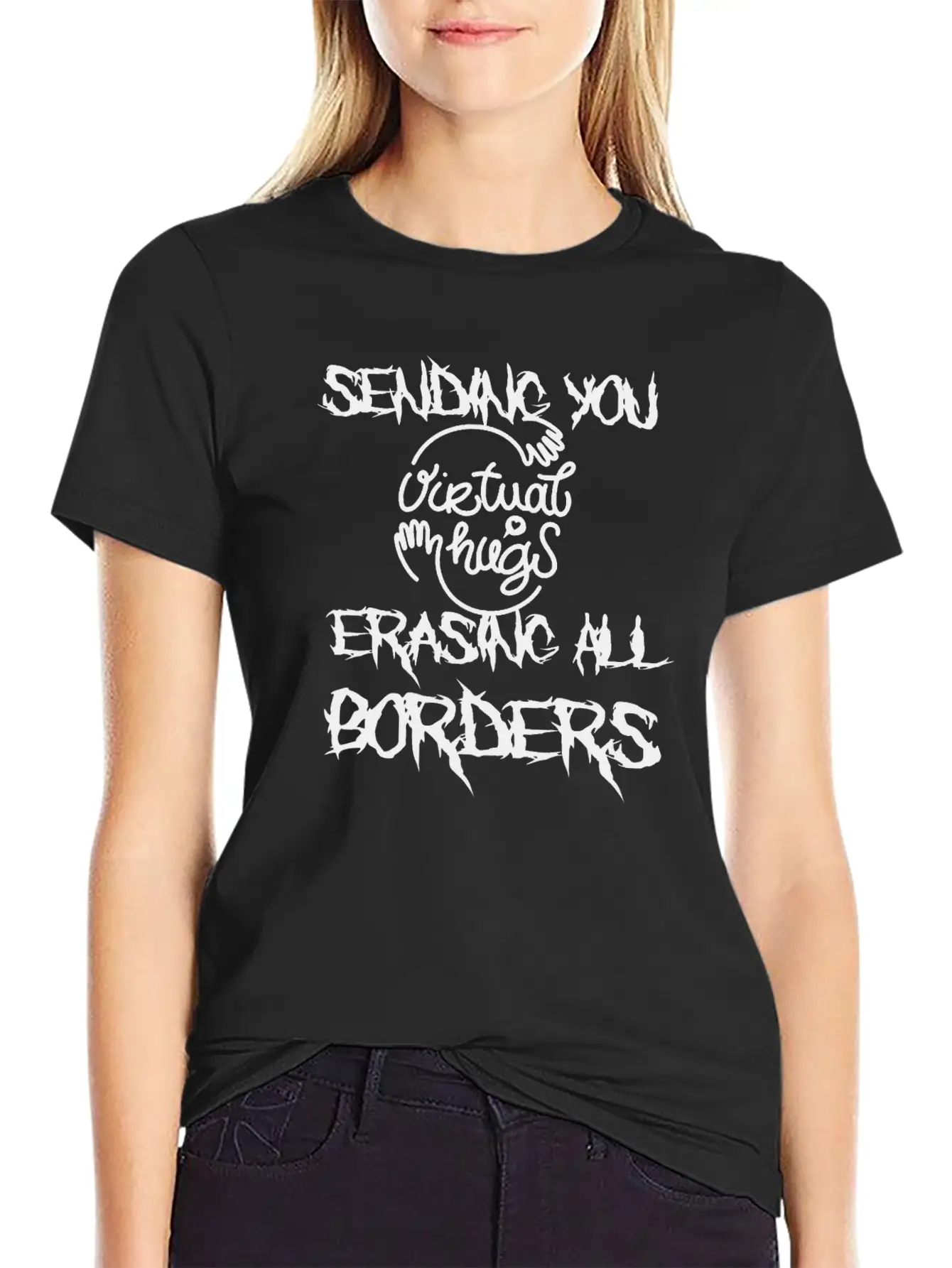 Sending You Virtual Hugs Erasing All Borders Lightweight Cotton T-Shirt – Daily Comfort Graphic Shirt