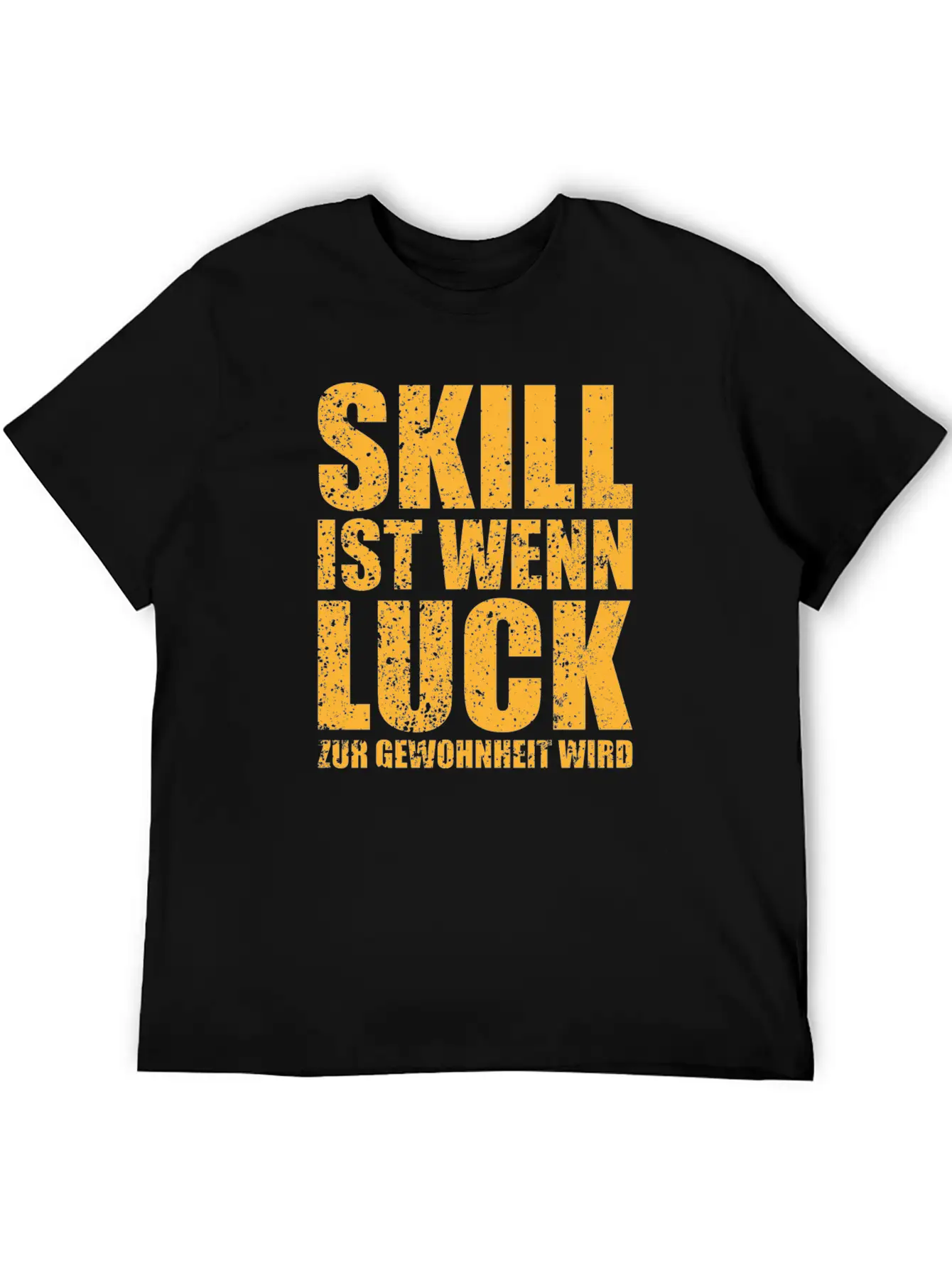 Skill Is A Gift When Luck Becomes A Habit Lightweight Cotton T-Shirt – Daily Comfort Graphic Shirt