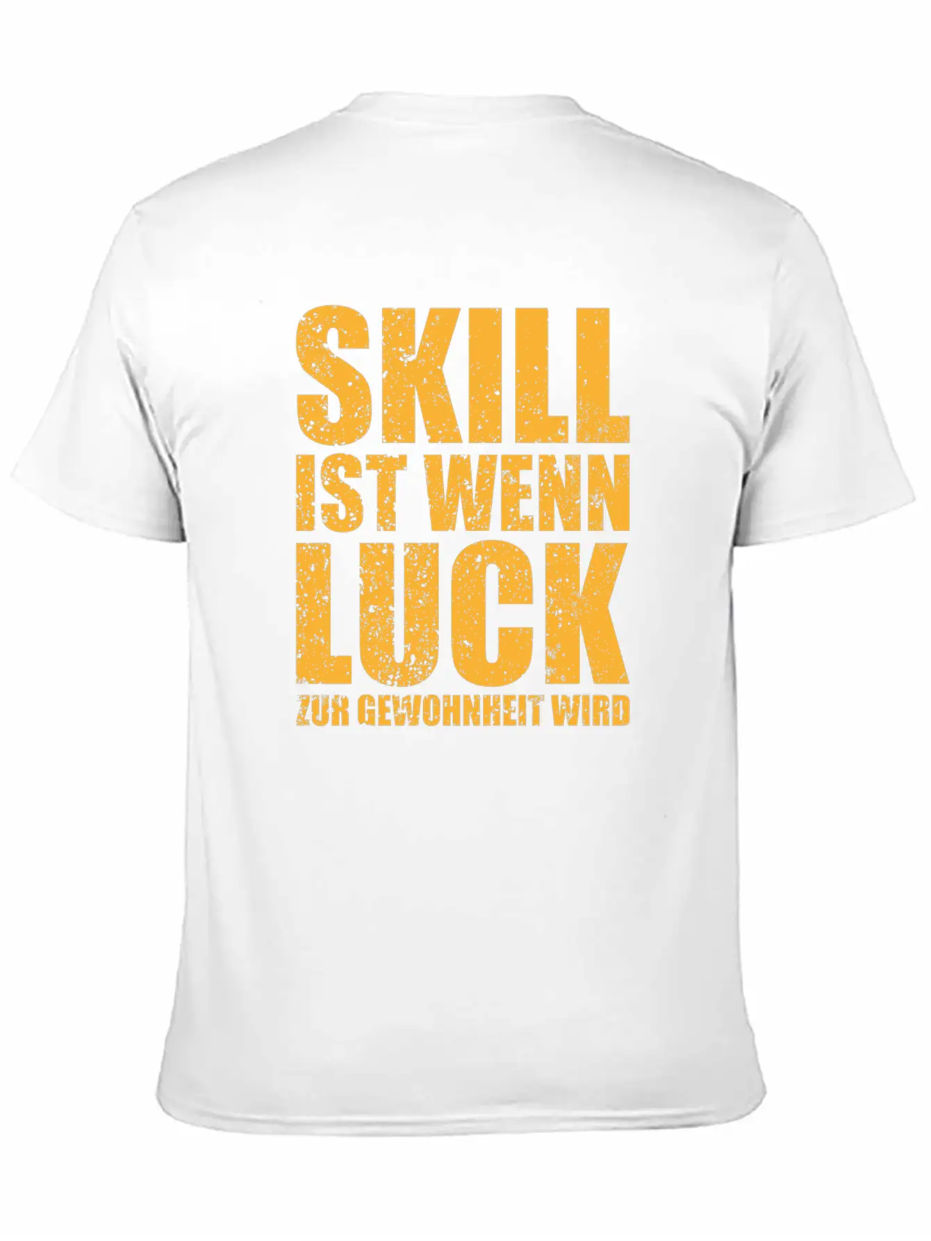 Skill Is A Gift When Luck Becomes A Habit Lightweight Cotton T-Shirt – Daily Comfort Graphic Shirt