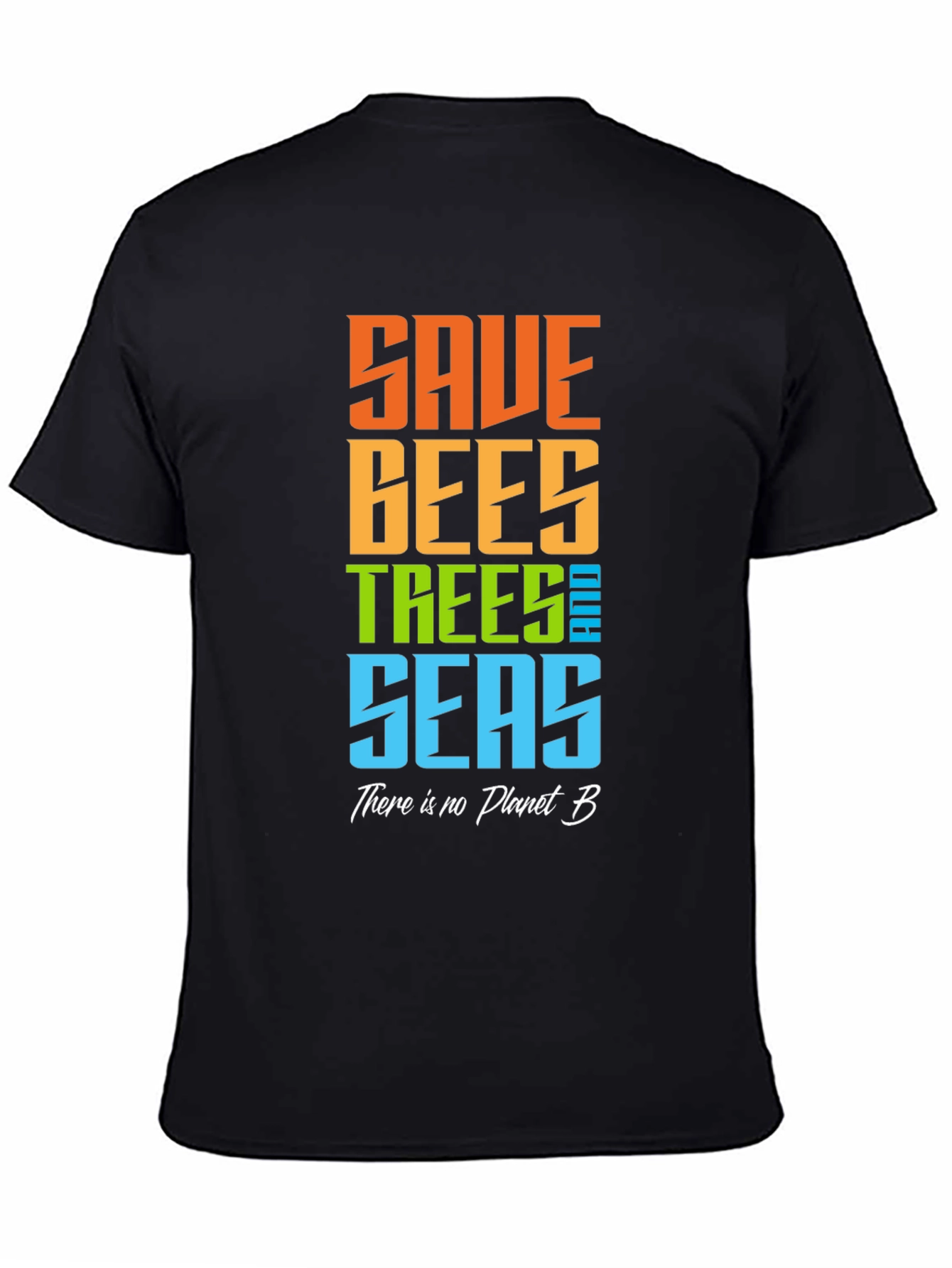 Save Bees Trees Seas Graphic T-Shirt