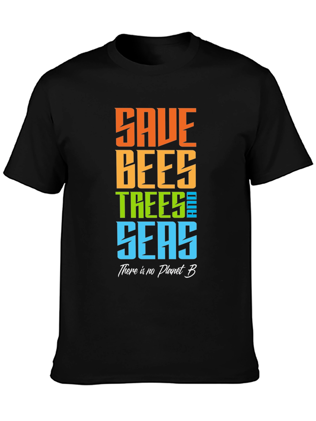 Save Bees Trees Seas Graphic T-Shirt