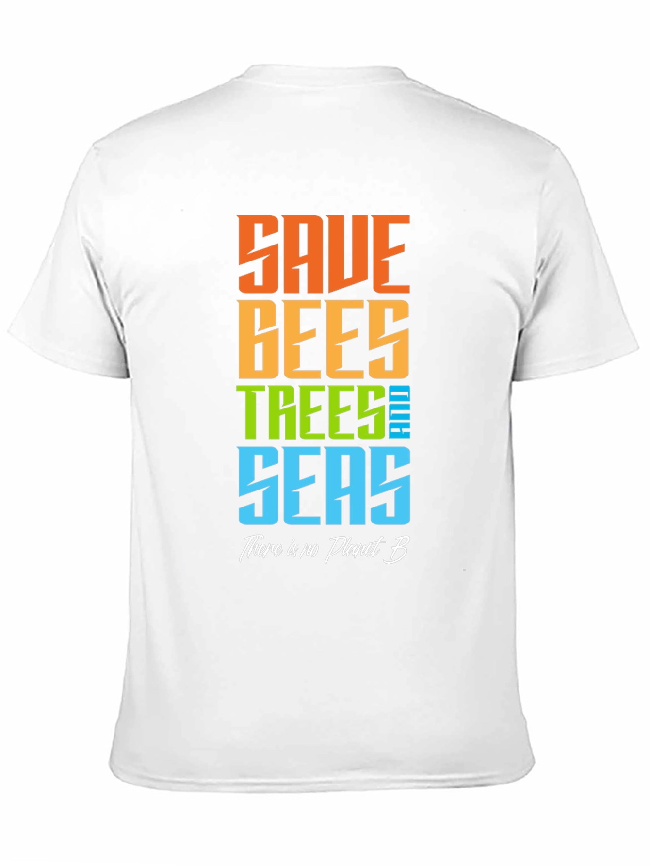 Save Bees Trees Seas Graphic T-Shirt