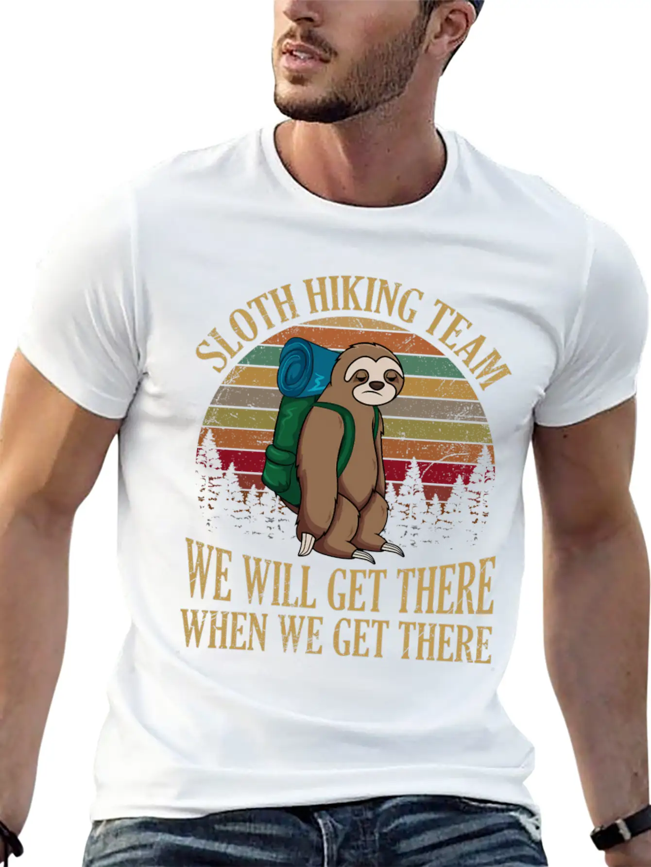 Sloth Hiking Team We Will Get There When We Get Lightweight Cotton T-Shirt – Daily Comfort Graphic Shirt