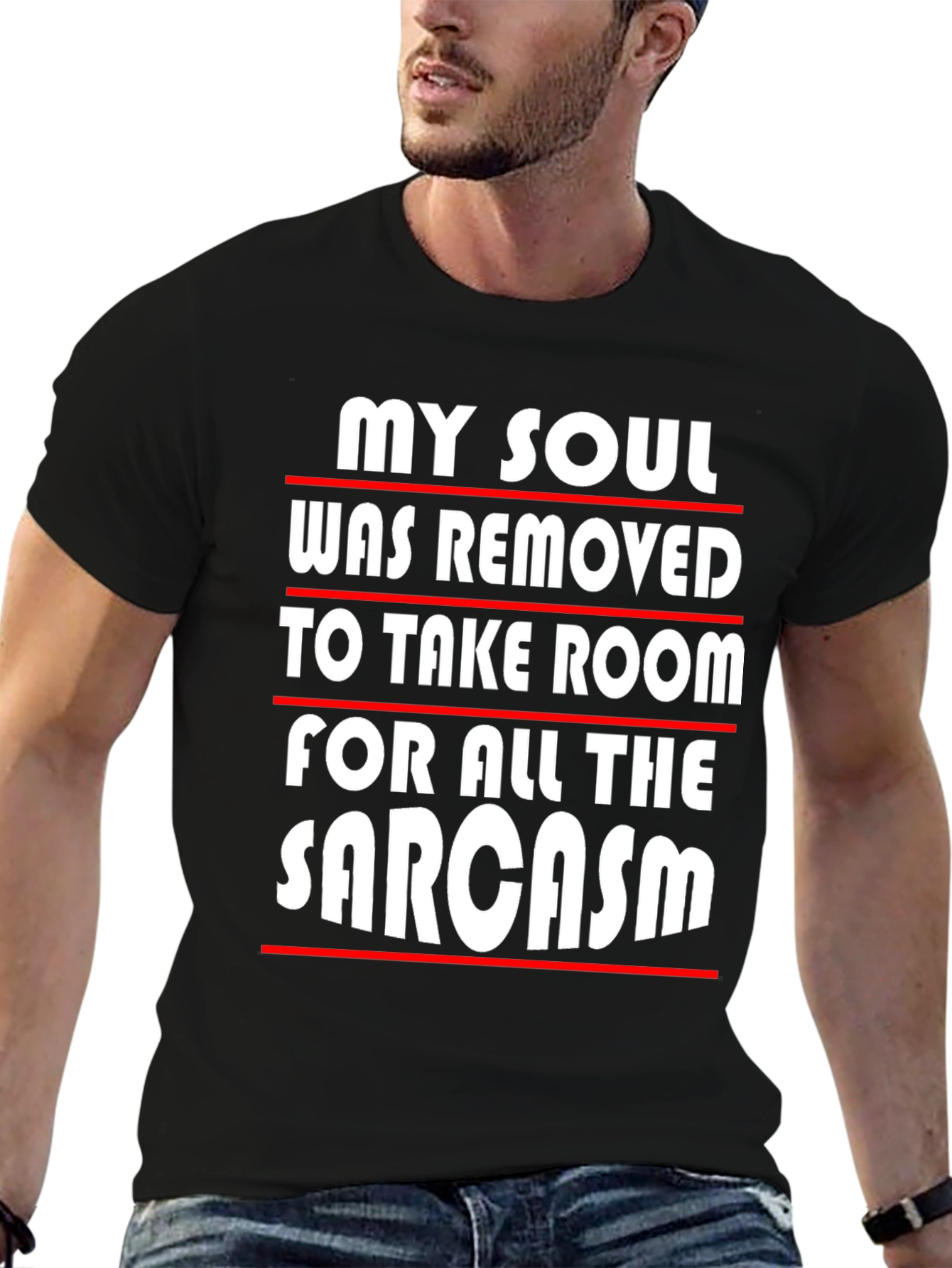 Sarcastic Humor Graphic Tee