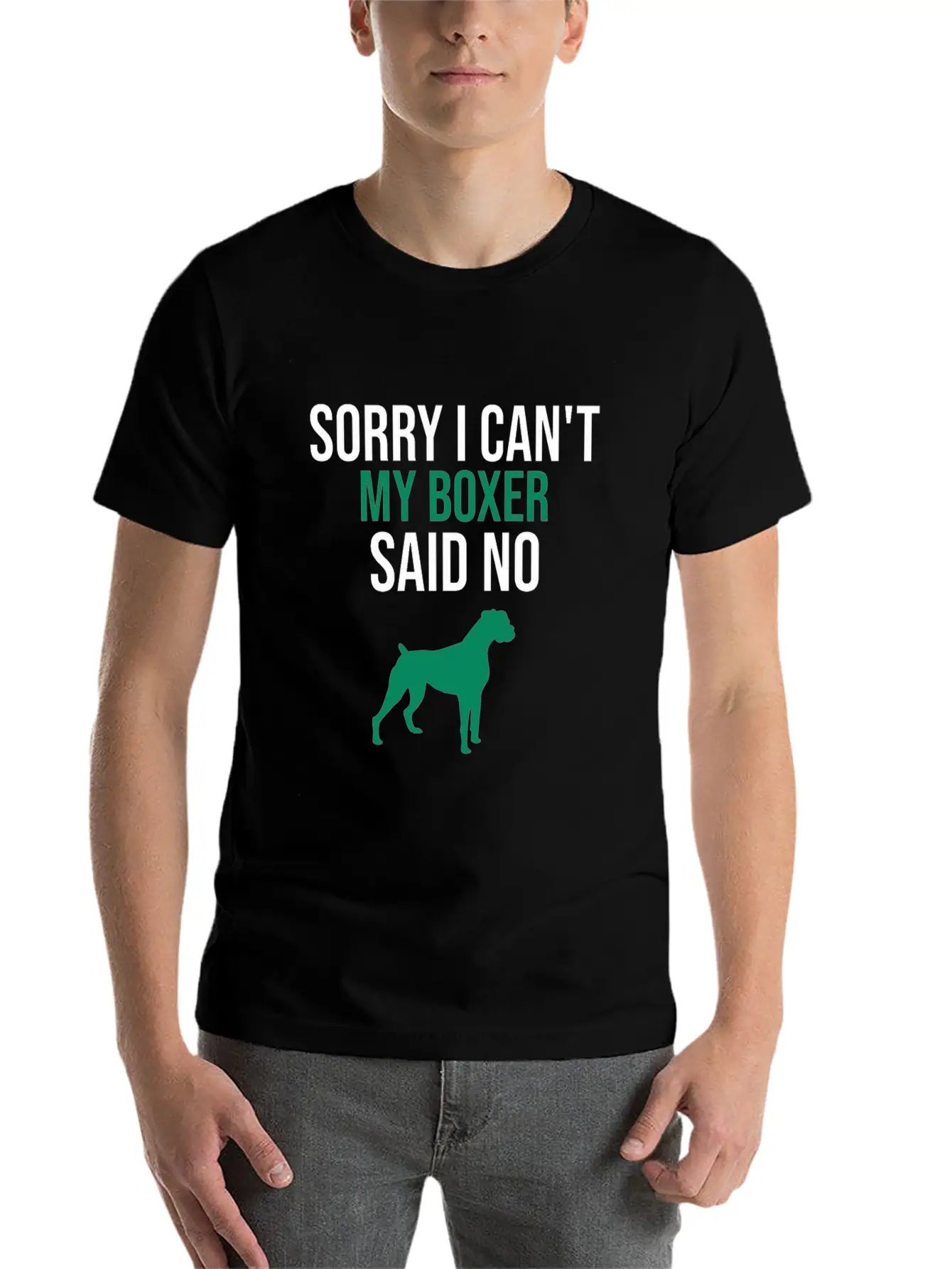 Sorry I Can't My Boxer Said No Lightweight Cotton T-Shirt – Daily Comfort Graphic Shirt