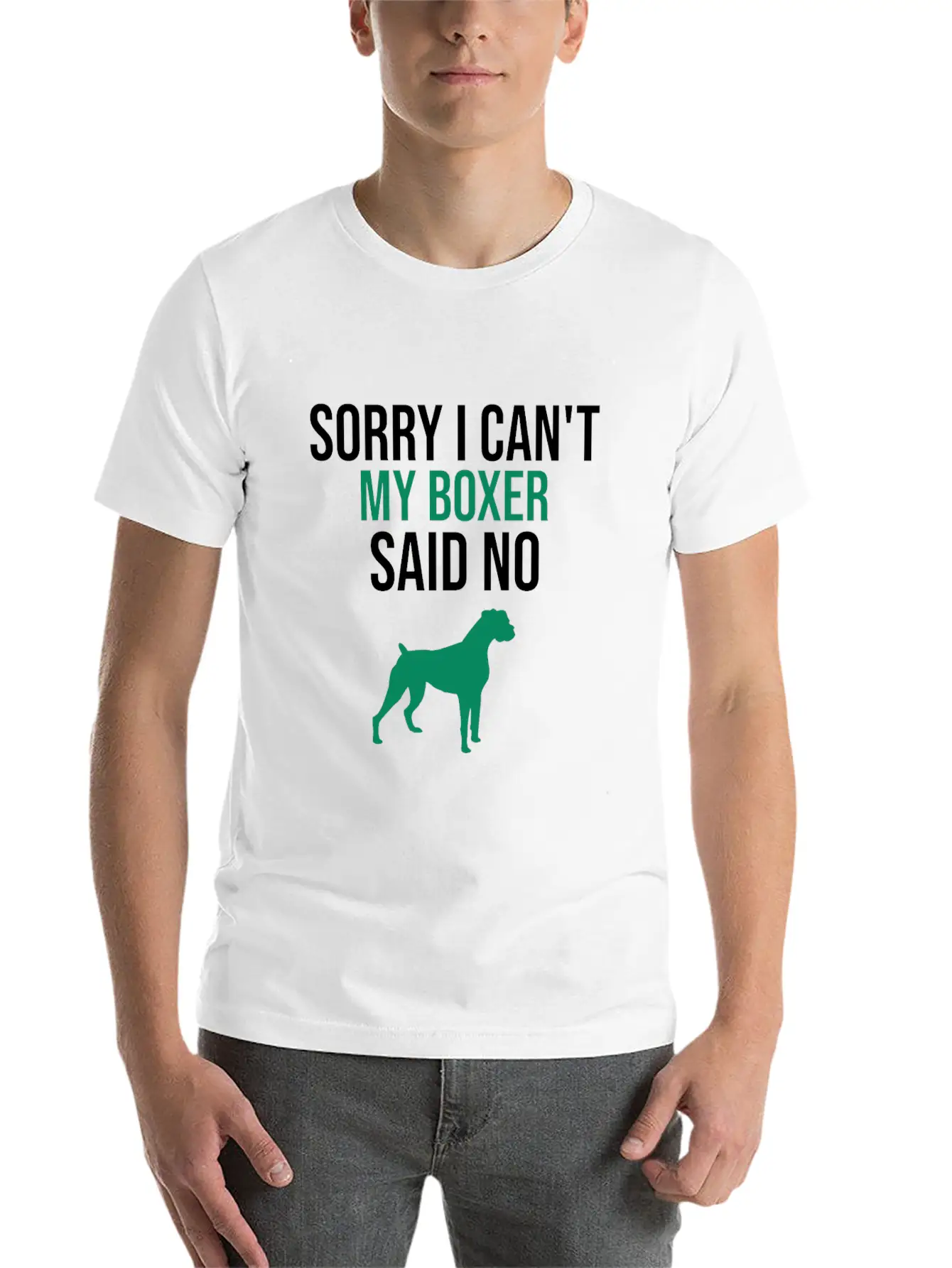 Sorry I Can't My Boxer Said No Lightweight Cotton T-Shirt – Daily Comfort Graphic Shirt