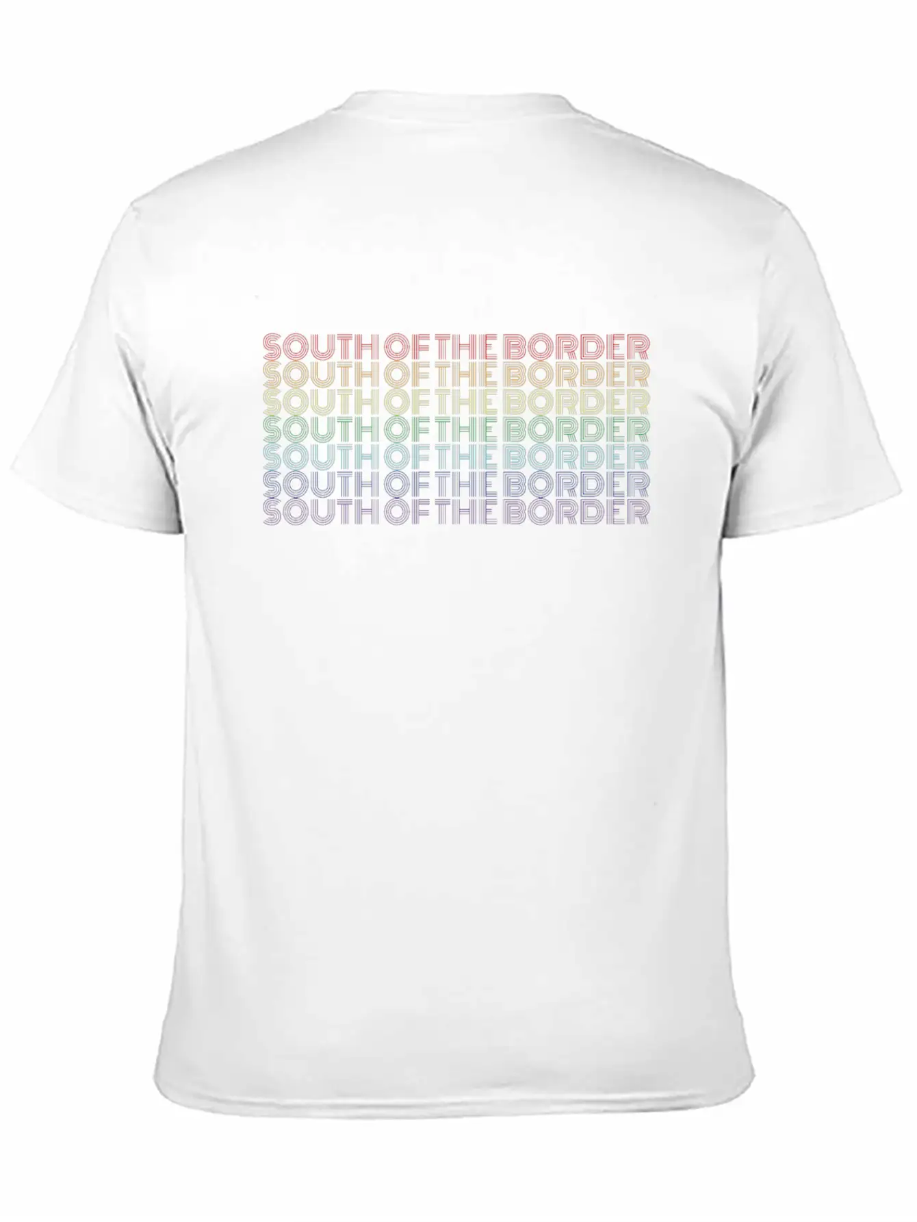 South Of The Border Rainbow Color Text Gift Music Lightweight Cotton T-Shirt – Daily Comfort Graphic Shirt
