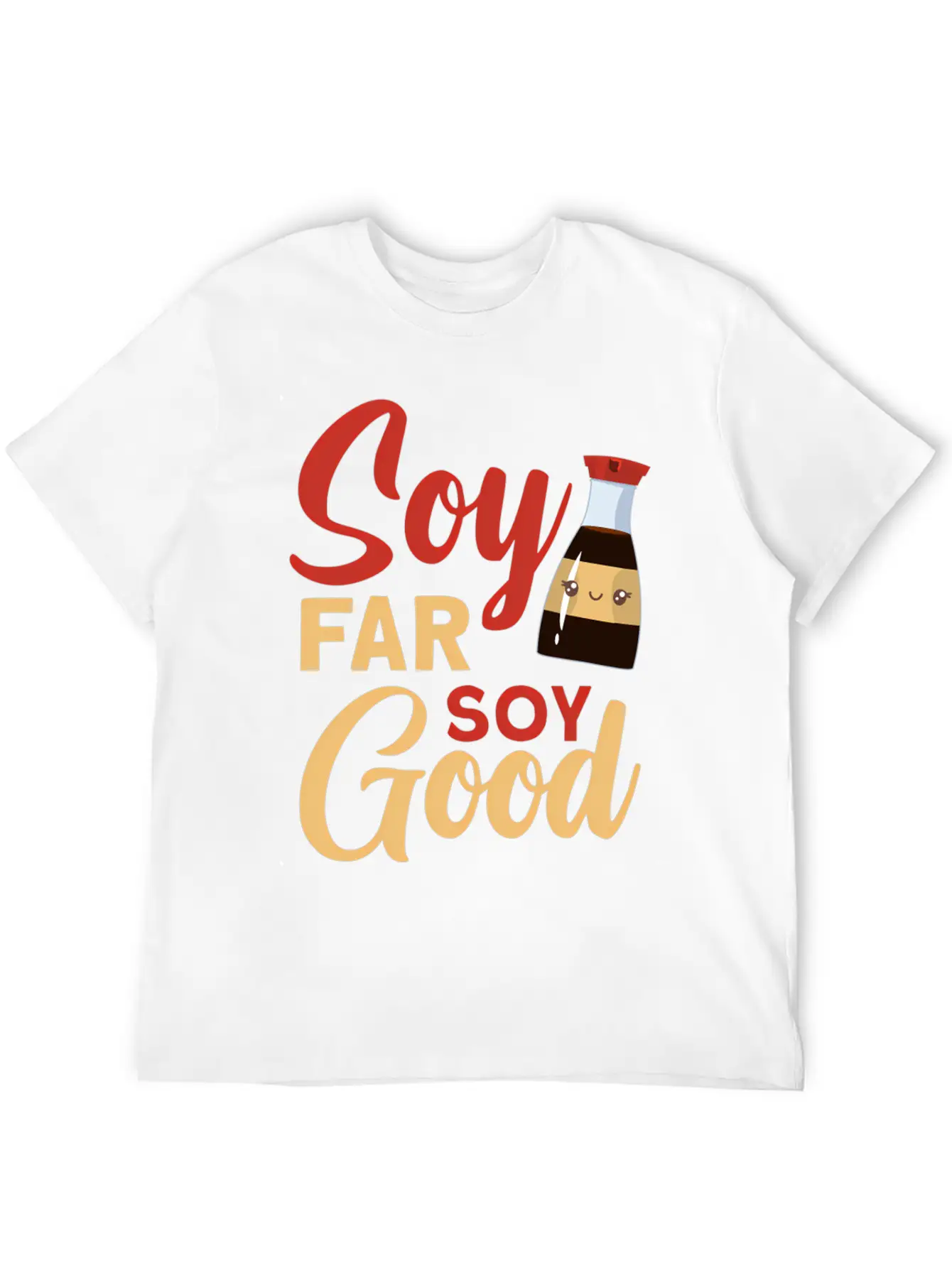 Soy Far Soy Soy Lightweight Cotton T-Shirt – Daily Comfort Graphic Shirt