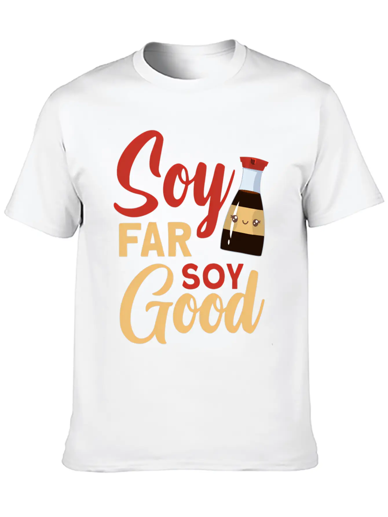 Soy Far Soy Soy Lightweight Cotton T-Shirt – Daily Comfort Graphic Shirt
