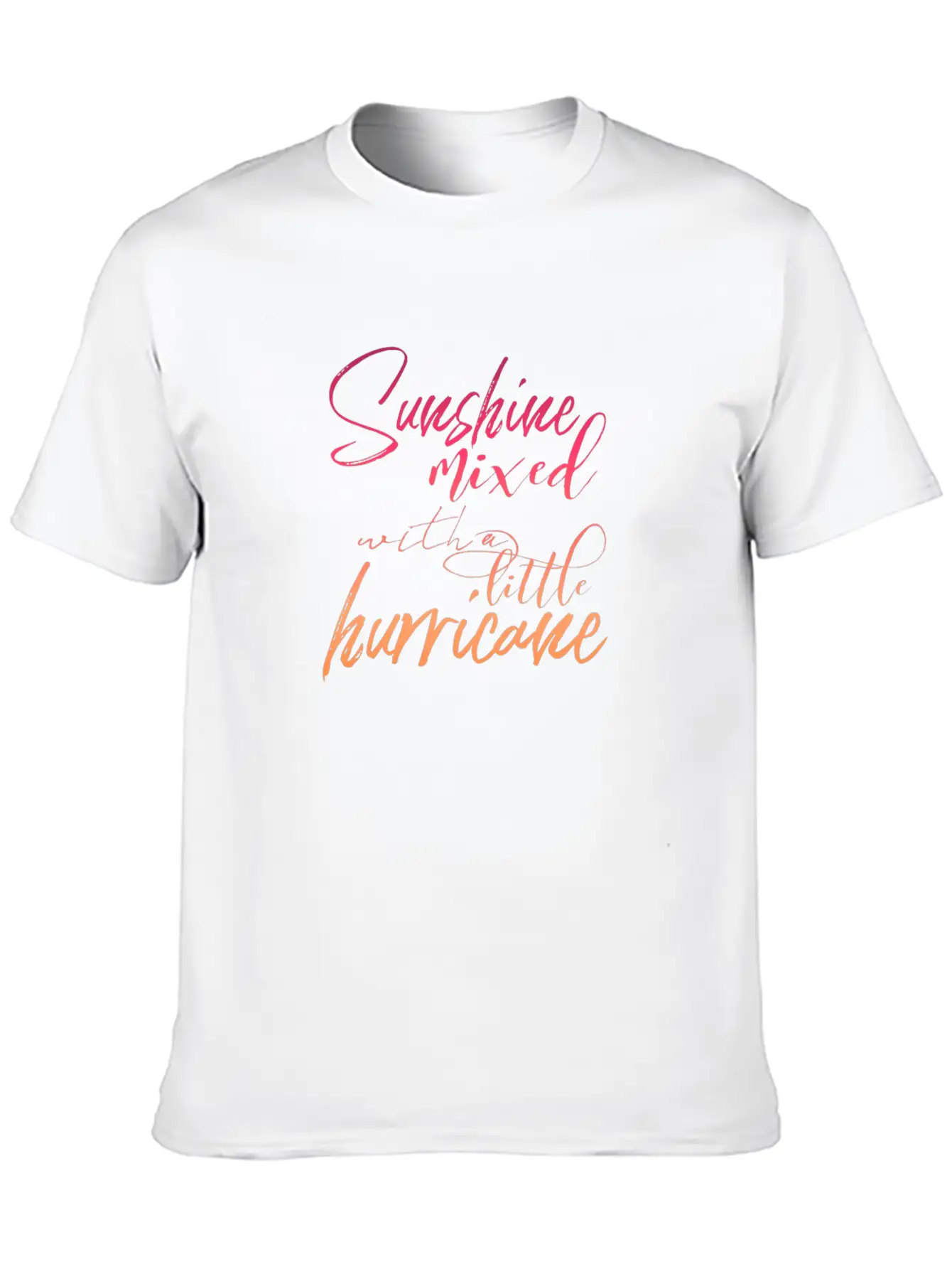 Sunshine Mixed With A Little Hurricane Lightweight Cotton T-Shirt – Daily Comfort Graphic Shirt