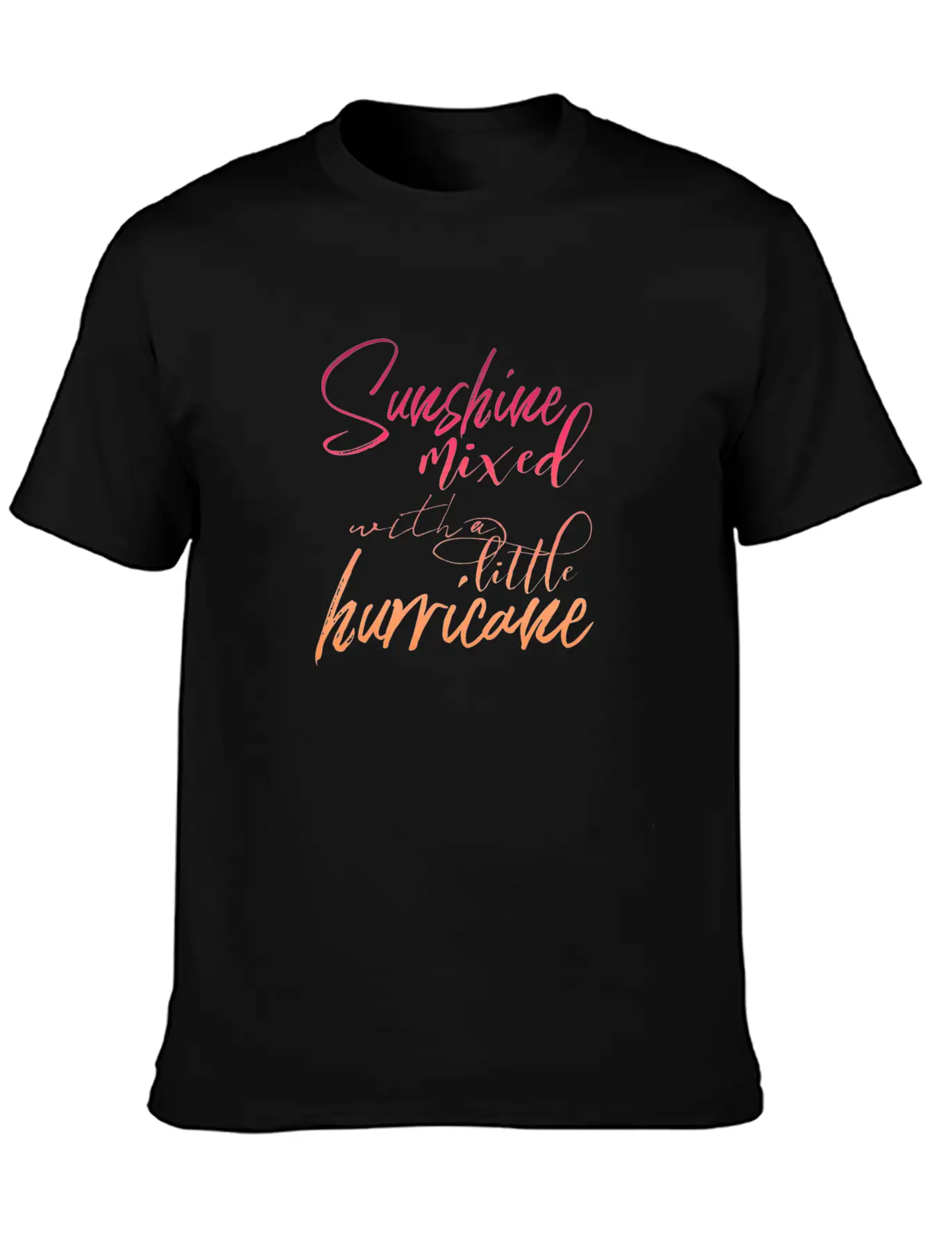 Sunshine Mixed With A Little Hurricane Lightweight Cotton T-Shirt – Daily Comfort Graphic Shirt