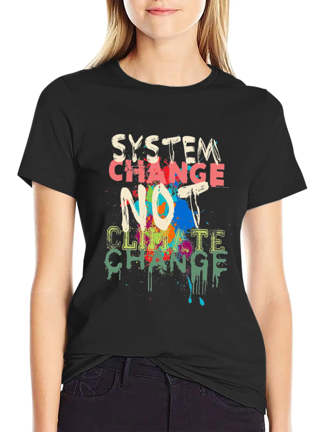System Change - Not Climate Change Lightweight Cotton T-Shirt – Daily Comfort Graphic Shirt