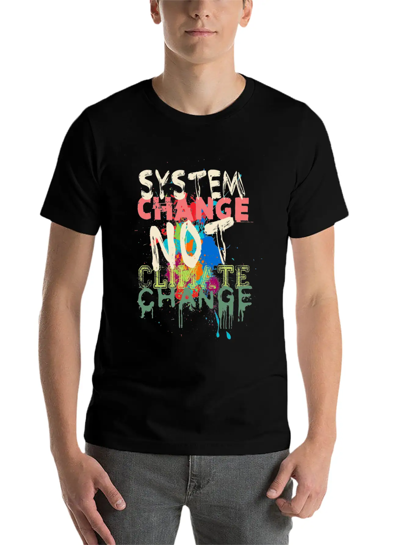 System Change - Not Climate Change Lightweight Cotton T-Shirt – Daily Comfort Graphic Shirt