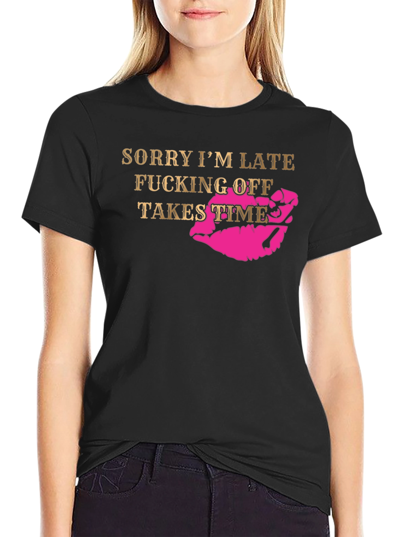 Sorry Im Late Graphic T-Shirt