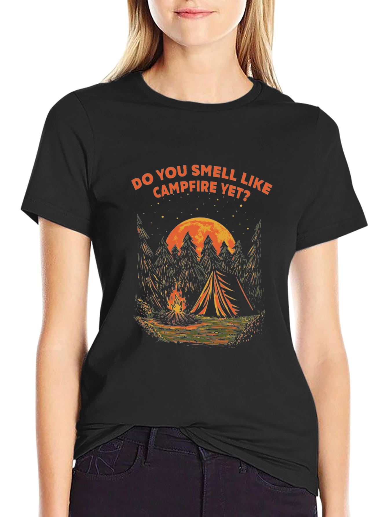 Campfire T-Shirt: Do You Smell Like Campfire Yet?