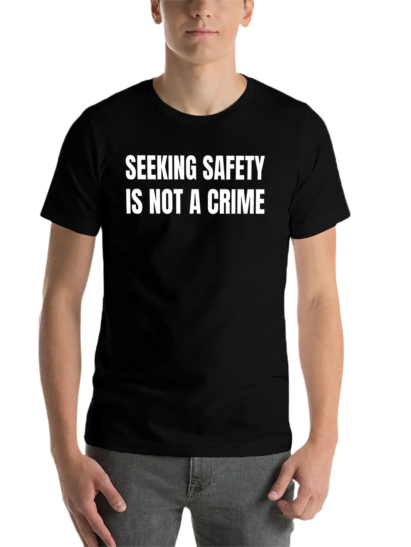 Text: Seeking Safety Is Not A Crime (white) Lightweight Cotton T-Shirt – Daily Comfort Graphic Shirt
