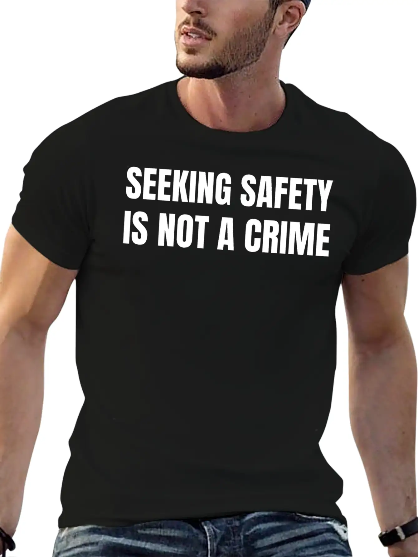Text: Seeking Safety Is Not A Crime (white) Lightweight Cotton T-Shirt – Daily Comfort Graphic Shirt
