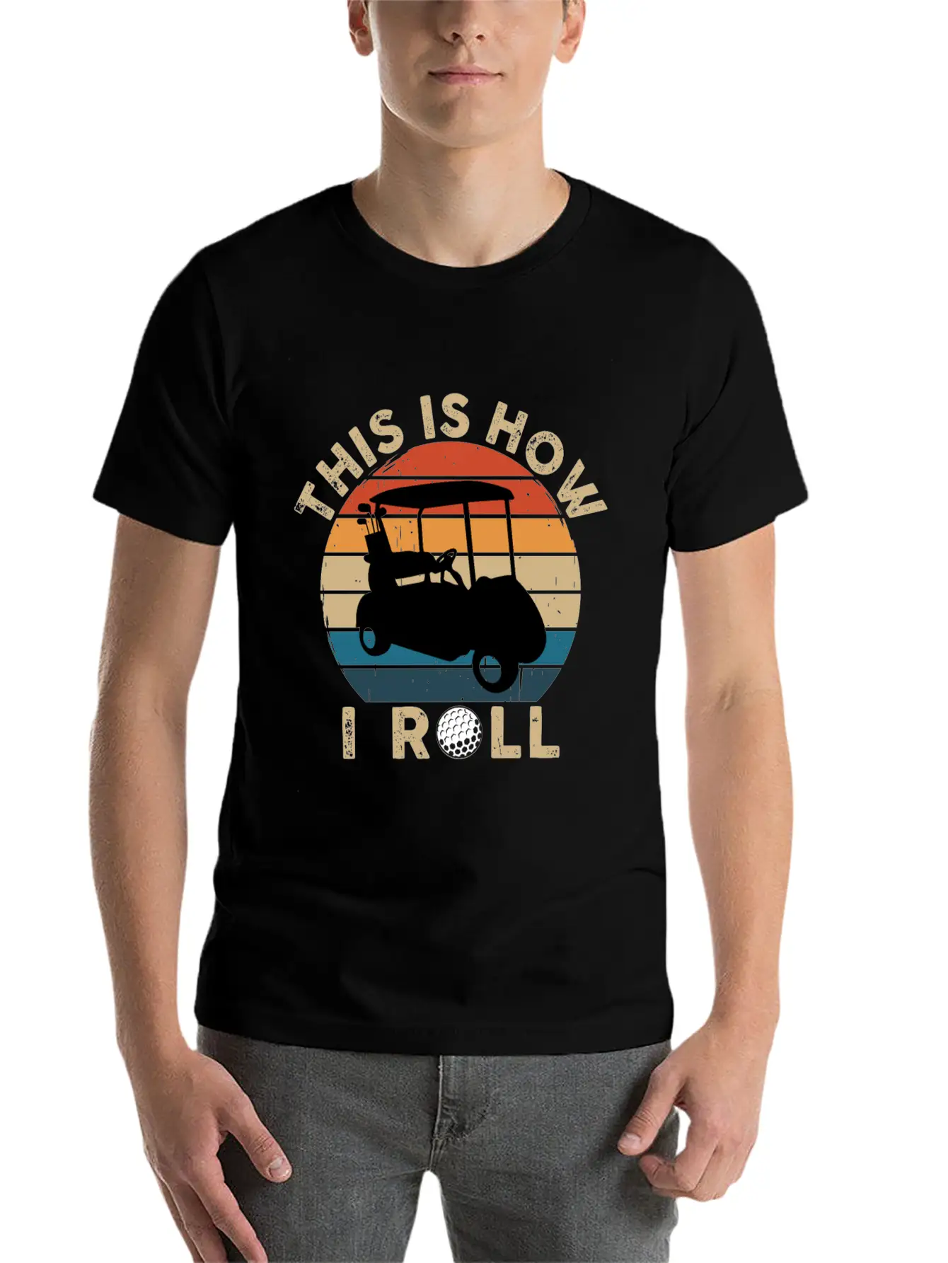 This Is How I Roll - Golf Cart Golfer - T-Shirt Lightweight Cotton T-Shirt – Daily Comfort Graphic Shirt