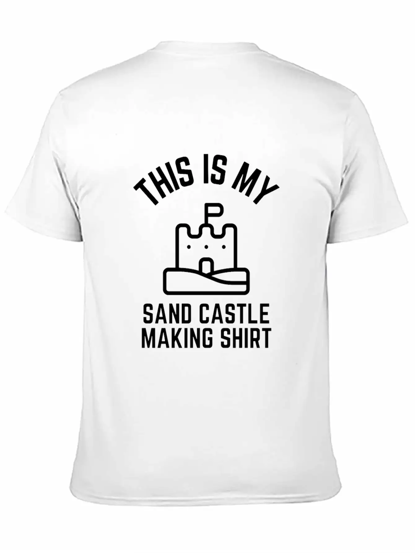 This Is My Sand Castle Making Shirt Lightweight Cotton T-Shirt – Daily Comfort Graphic Shirt