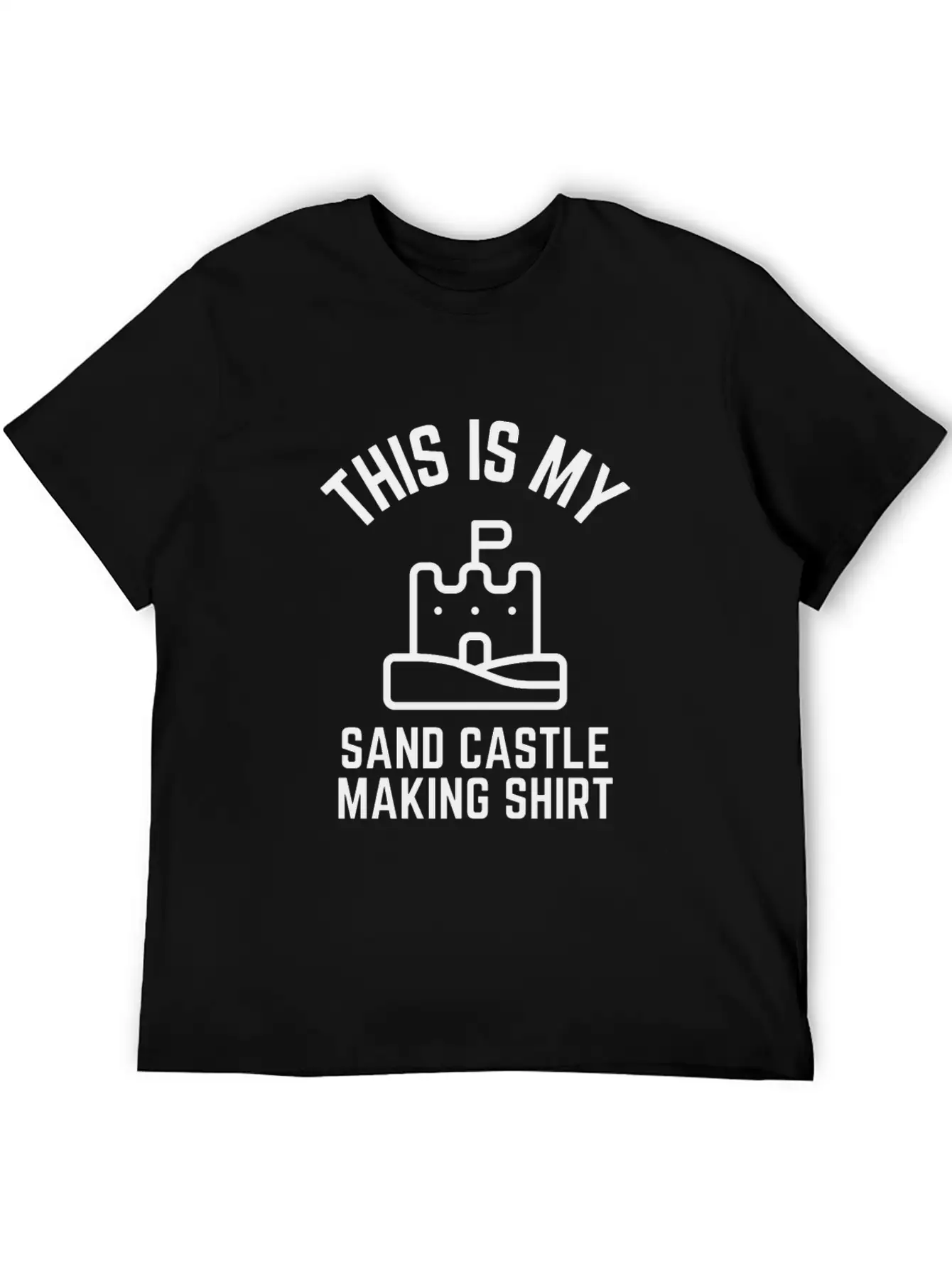 This Is My Sand Castle Making Shirt Lightweight Cotton T-Shirt – Daily Comfort Graphic Shirt