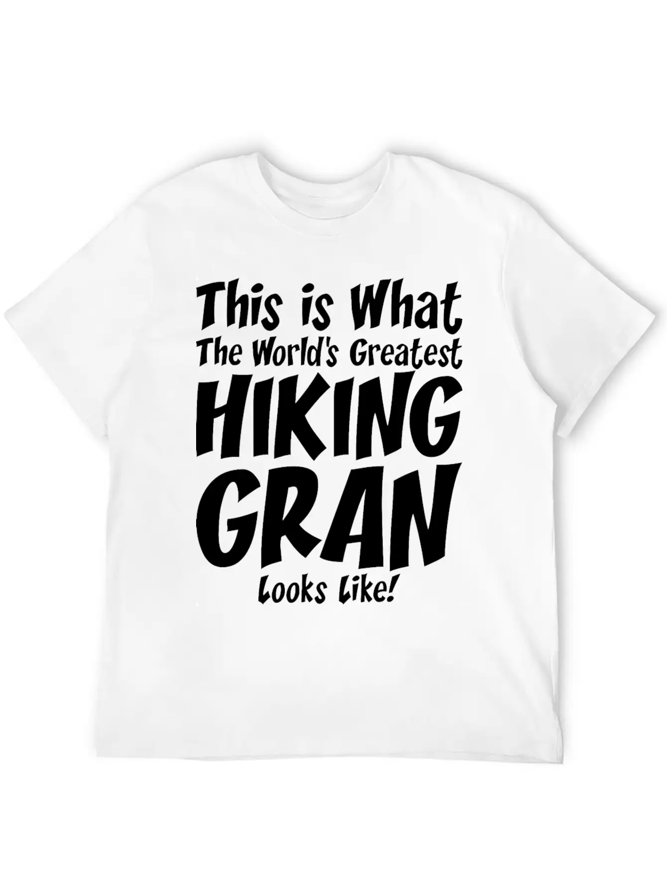 This Is What The Worlds Greatest Hiking Grandpa Lightweight Cotton T-Shirt – Daily Comfort Graphic Shirt