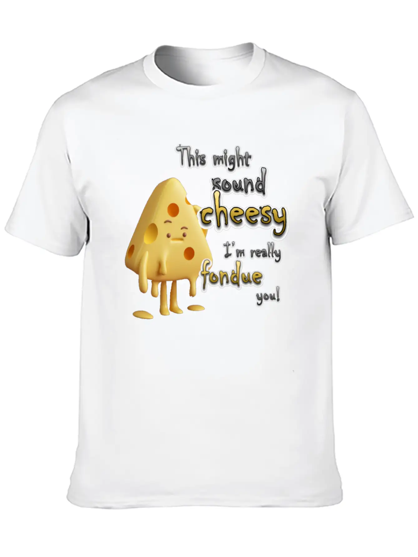 This Might Sound Cheesy I'm Really Fondue You! Lightweight Cotton T-Shirt – Daily Comfort Graphic Shirt