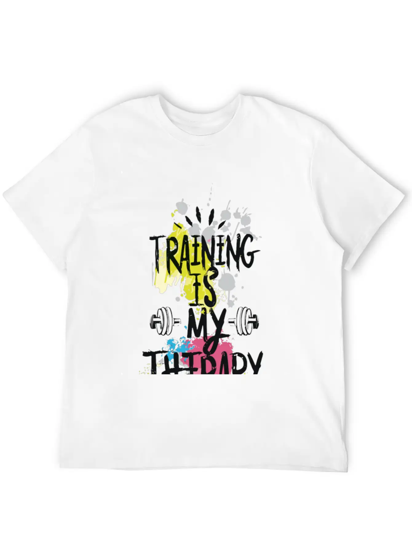Training Is My Therapy Modern Style Lightweight Cotton T-Shirt – Daily Comfort Graphic Shirt