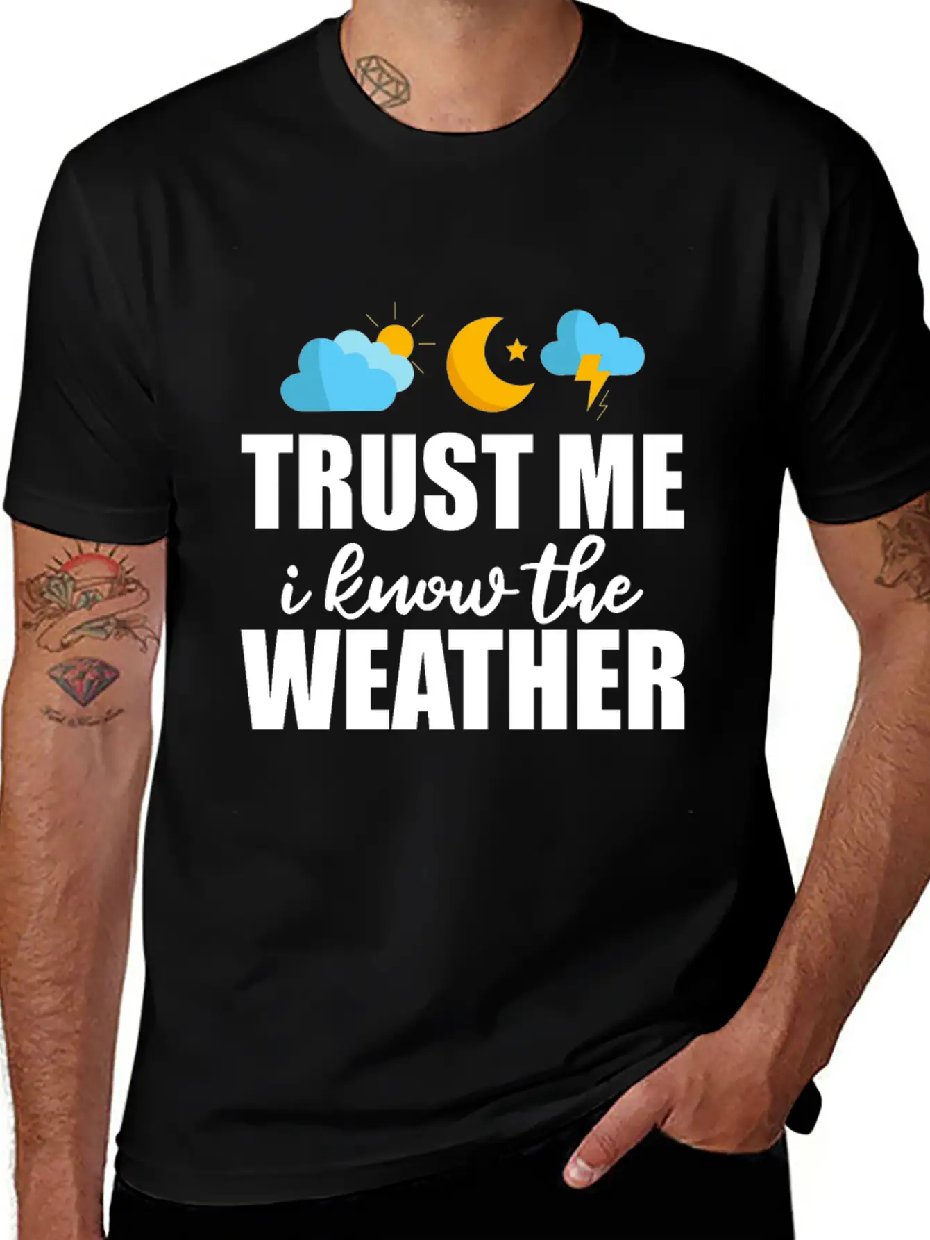 Trust Me I Know The Weather 2 Lightweight Cotton T-Shirt – Daily Comfort Graphic Shirt