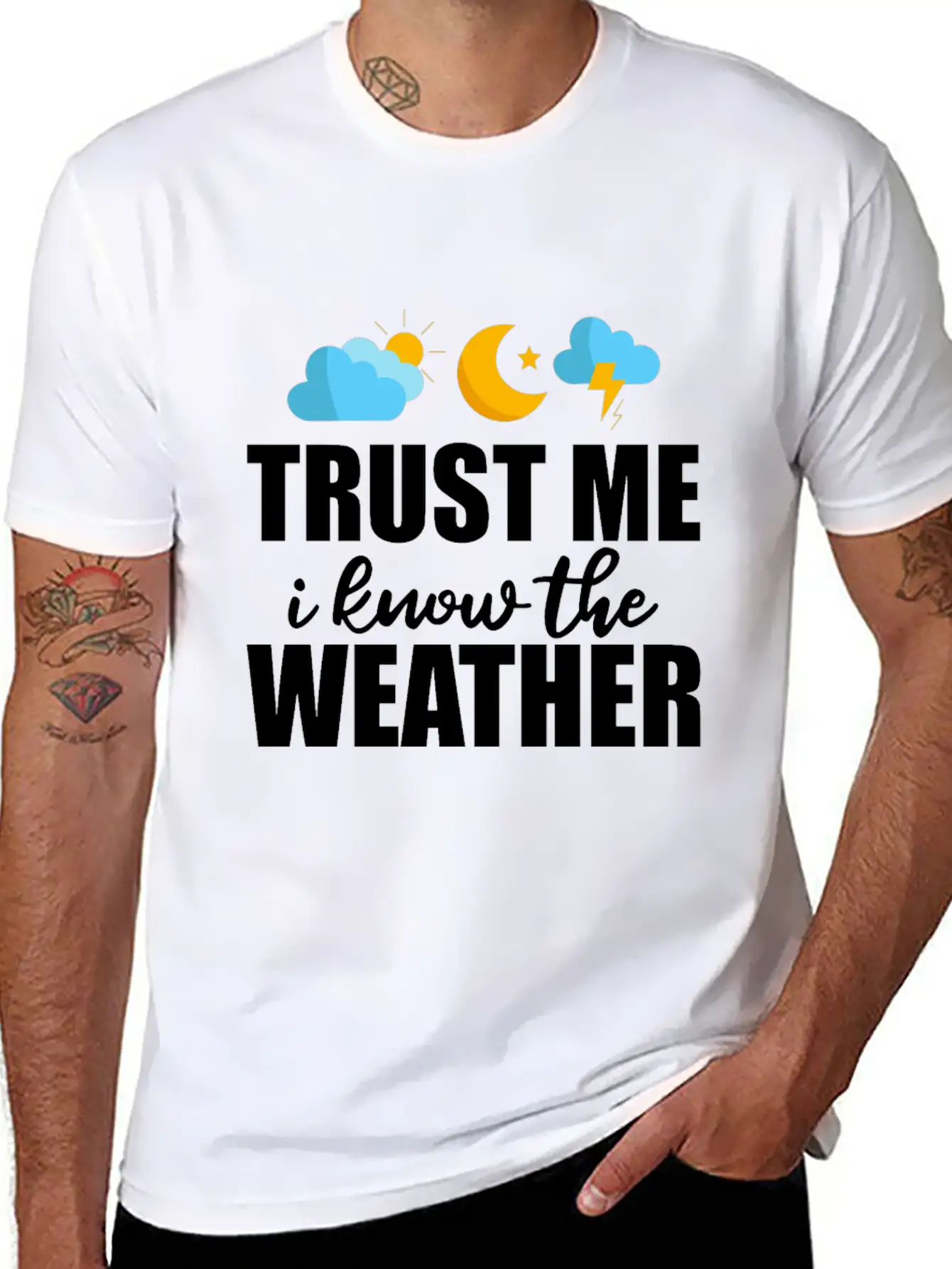 Trust Me I Know The Weather 2 Lightweight Cotton T-Shirt – Daily Comfort Graphic Shirt