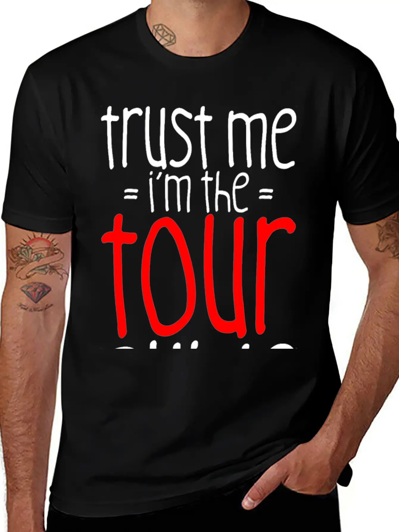 Trust Me I'm The Tour Guide 3 Lightweight Cotton T-Shirt – Daily Comfort Graphic Shirt