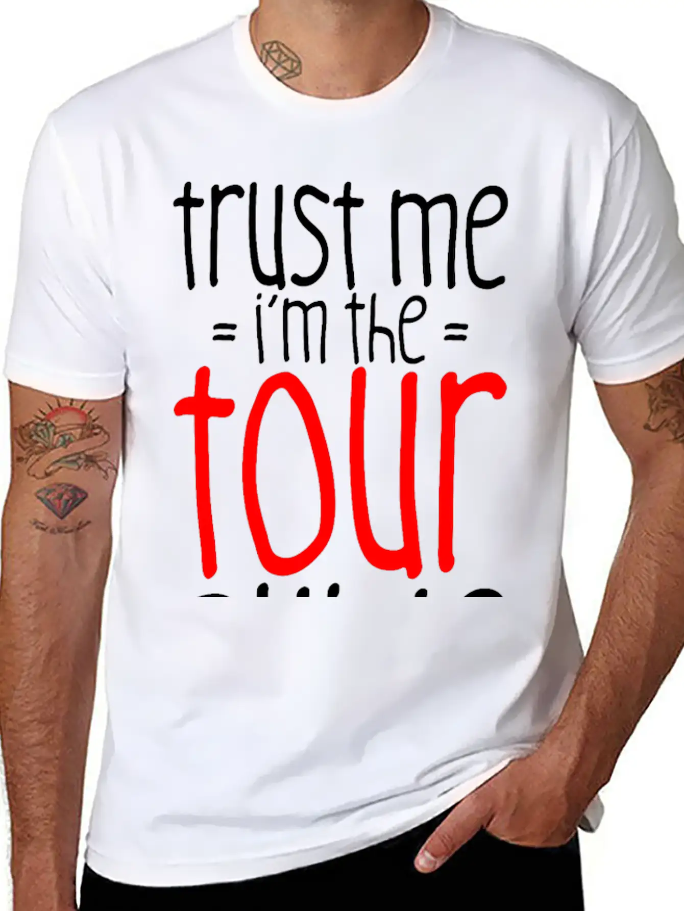 Trust Me I'm The Tour Guide 3 Lightweight Cotton T-Shirt – Daily Comfort Graphic Shirt
