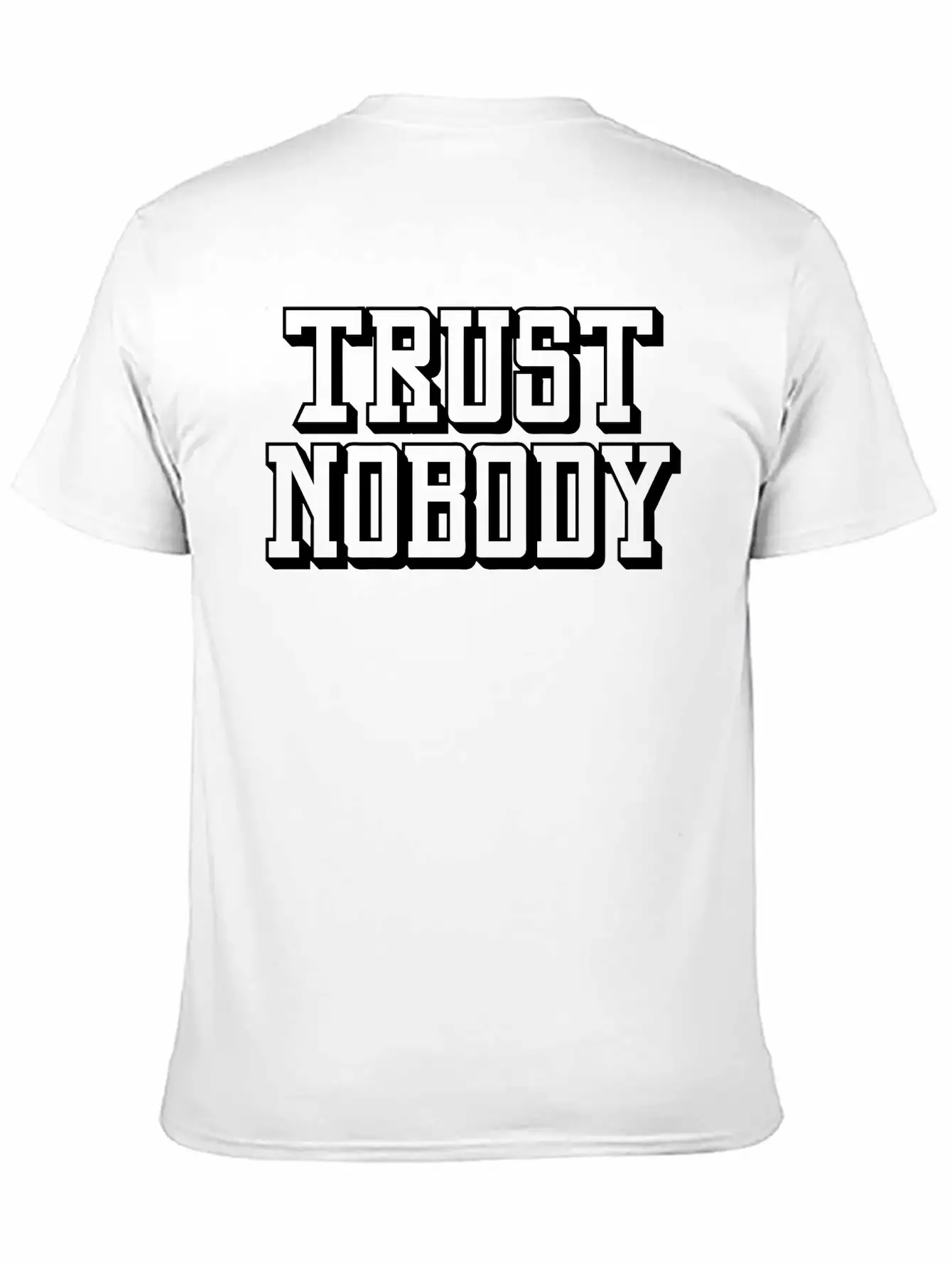 Trust Nobody Lightweight Cotton T-Shirt – Daily Comfort Graphic Shirt
