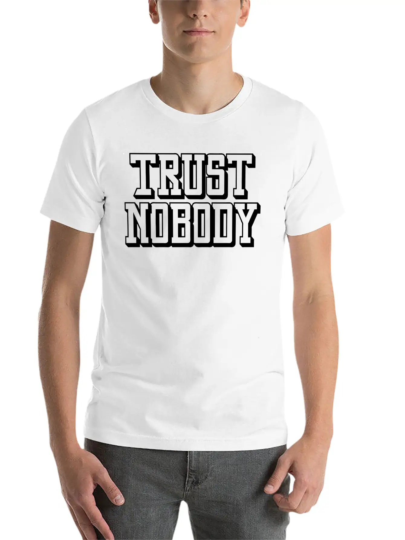 Trust Nobody Lightweight Cotton T-Shirt – Daily Comfort Graphic Shirt