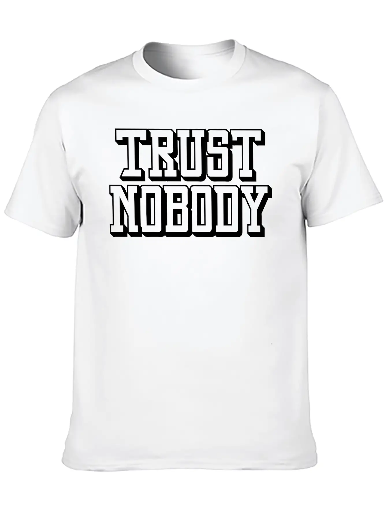 Trust Nobody Lightweight Cotton T-Shirt – Daily Comfort Graphic Shirt