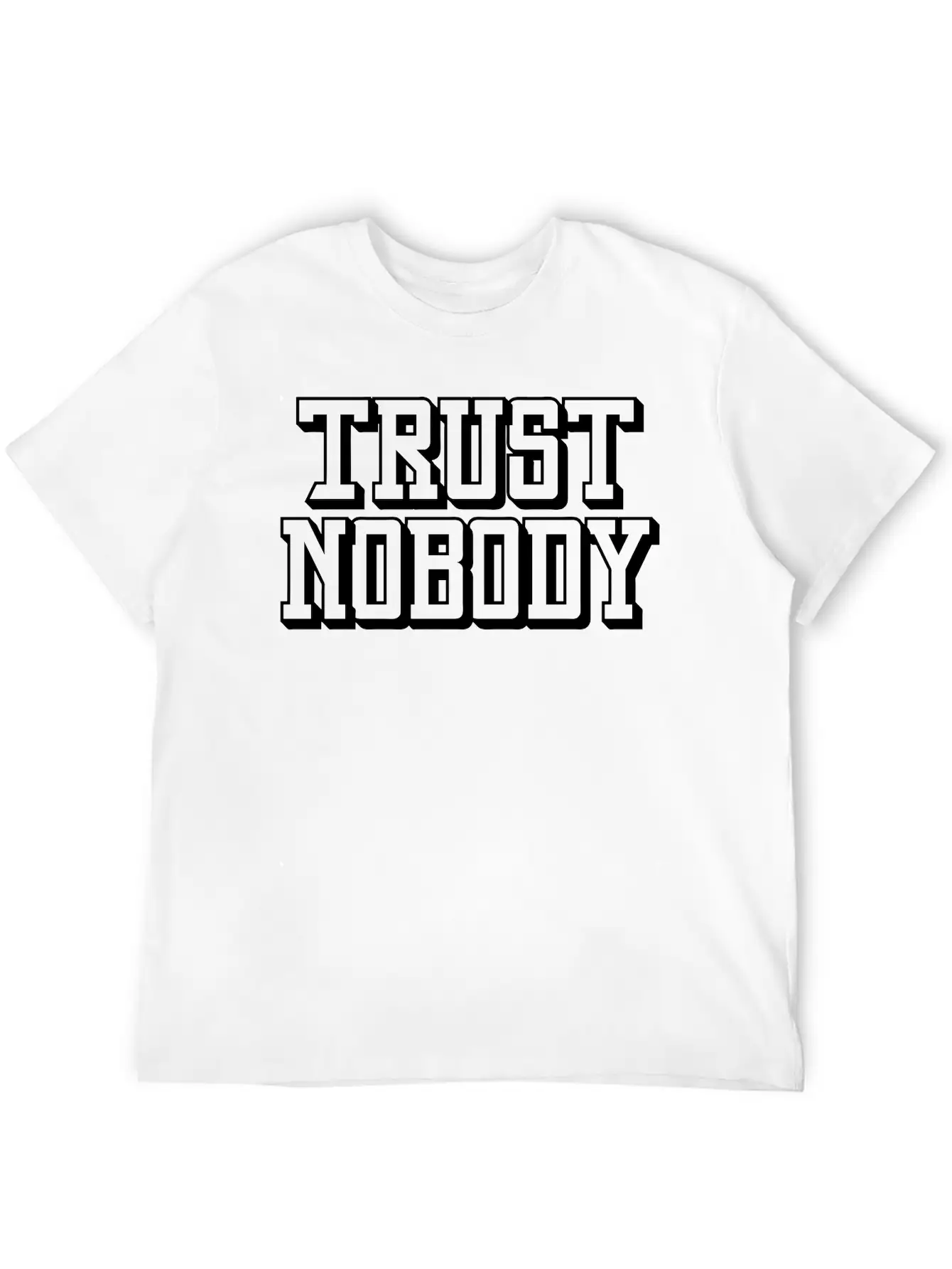 Trust Nobody Lightweight Cotton T-Shirt – Daily Comfort Graphic Shirt