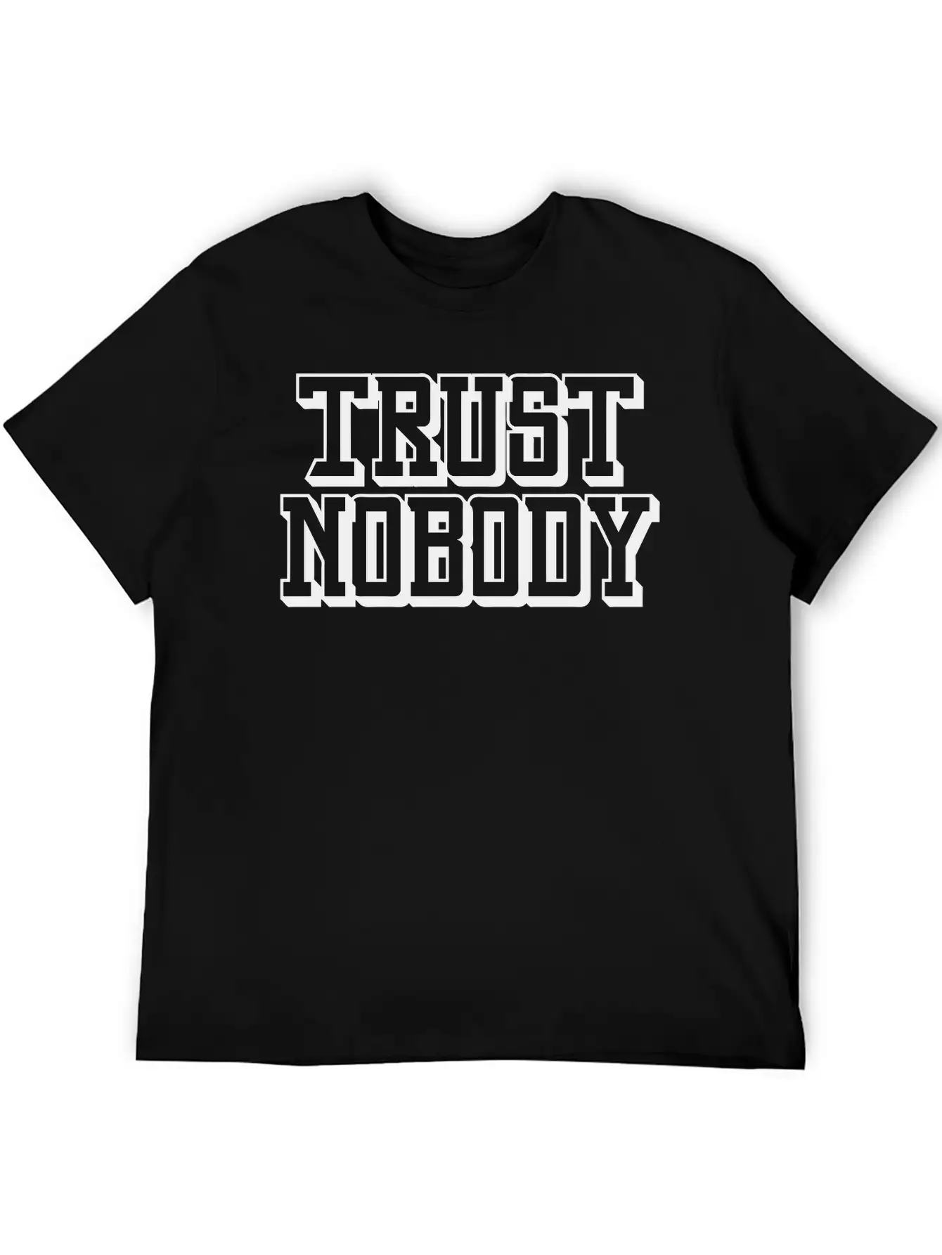 Trust Nobody Lightweight Cotton T-Shirt – Daily Comfort Graphic Shirt