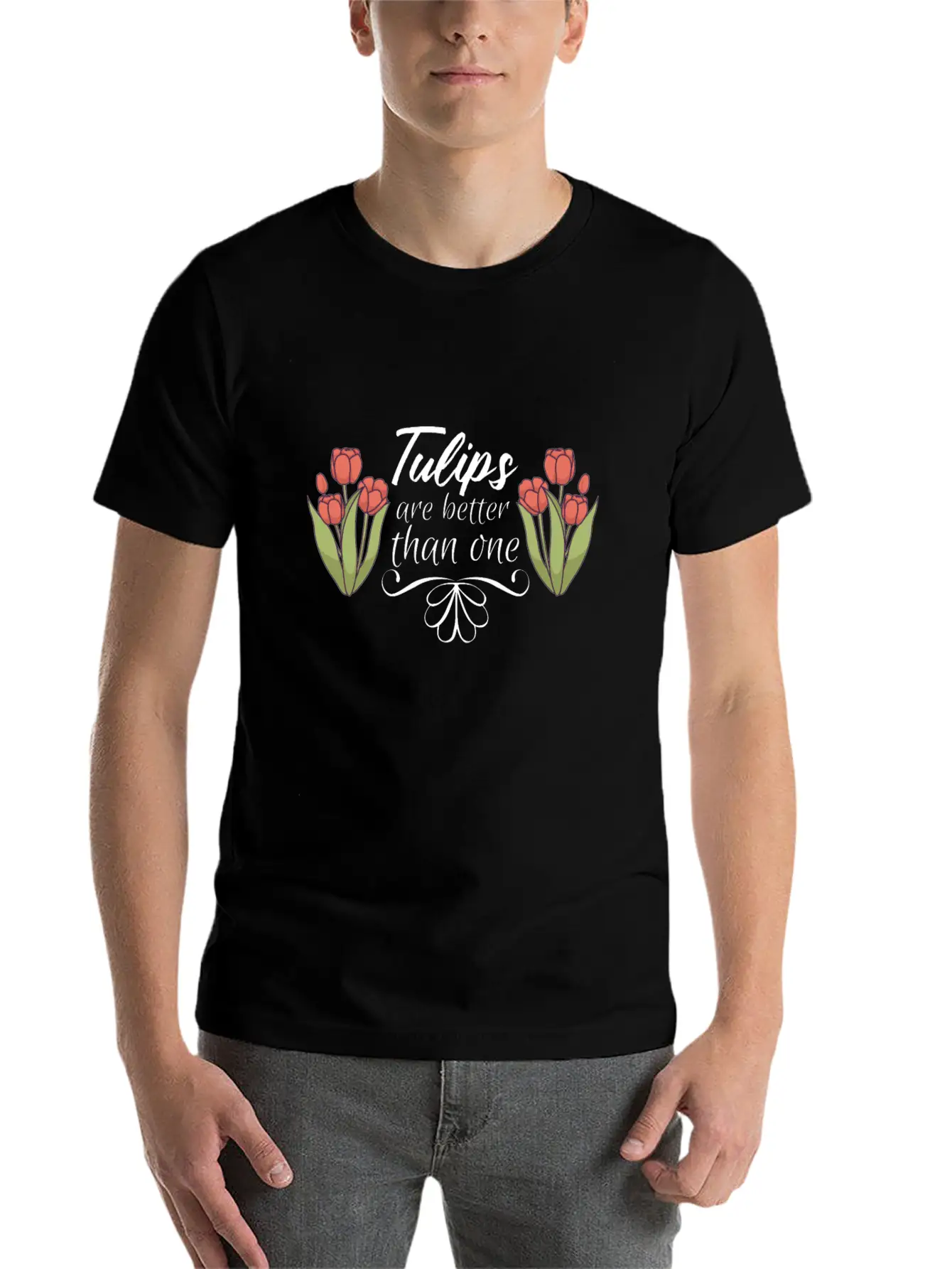 Tulips Tulip Flower Gardener Tulips Are Better Lightweight Cotton T-Shirt – Daily Comfort Graphic Shirt